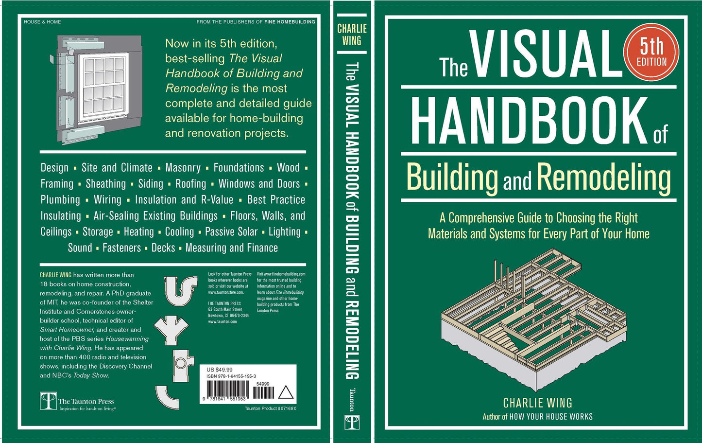 Visual Handbook of Building and Remodeling: A Comprehensive Guide to Choosing the Right Materials and Systems for Every Part of Your Home/5th Edition