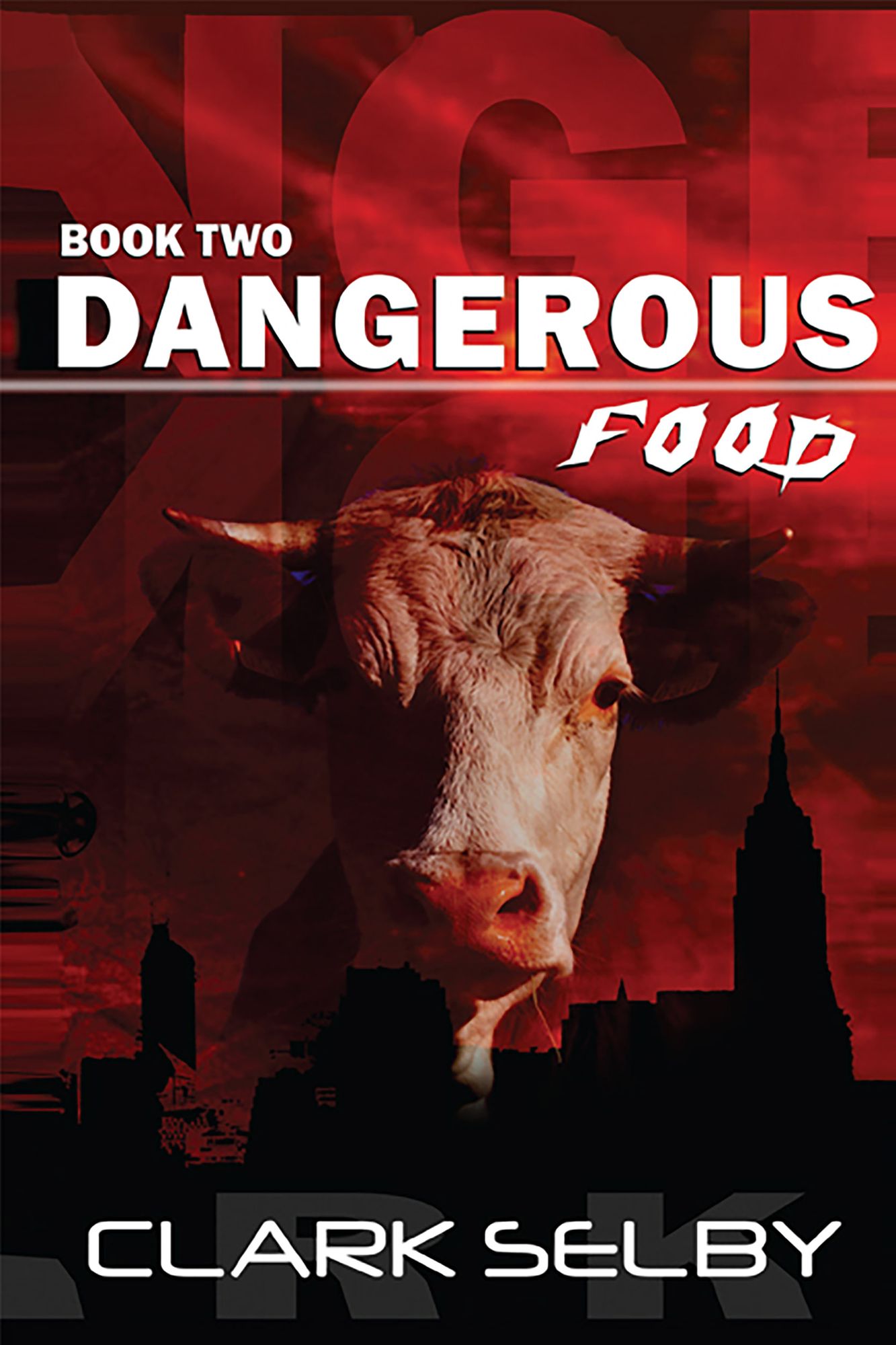 Dangerous Food: Book Two