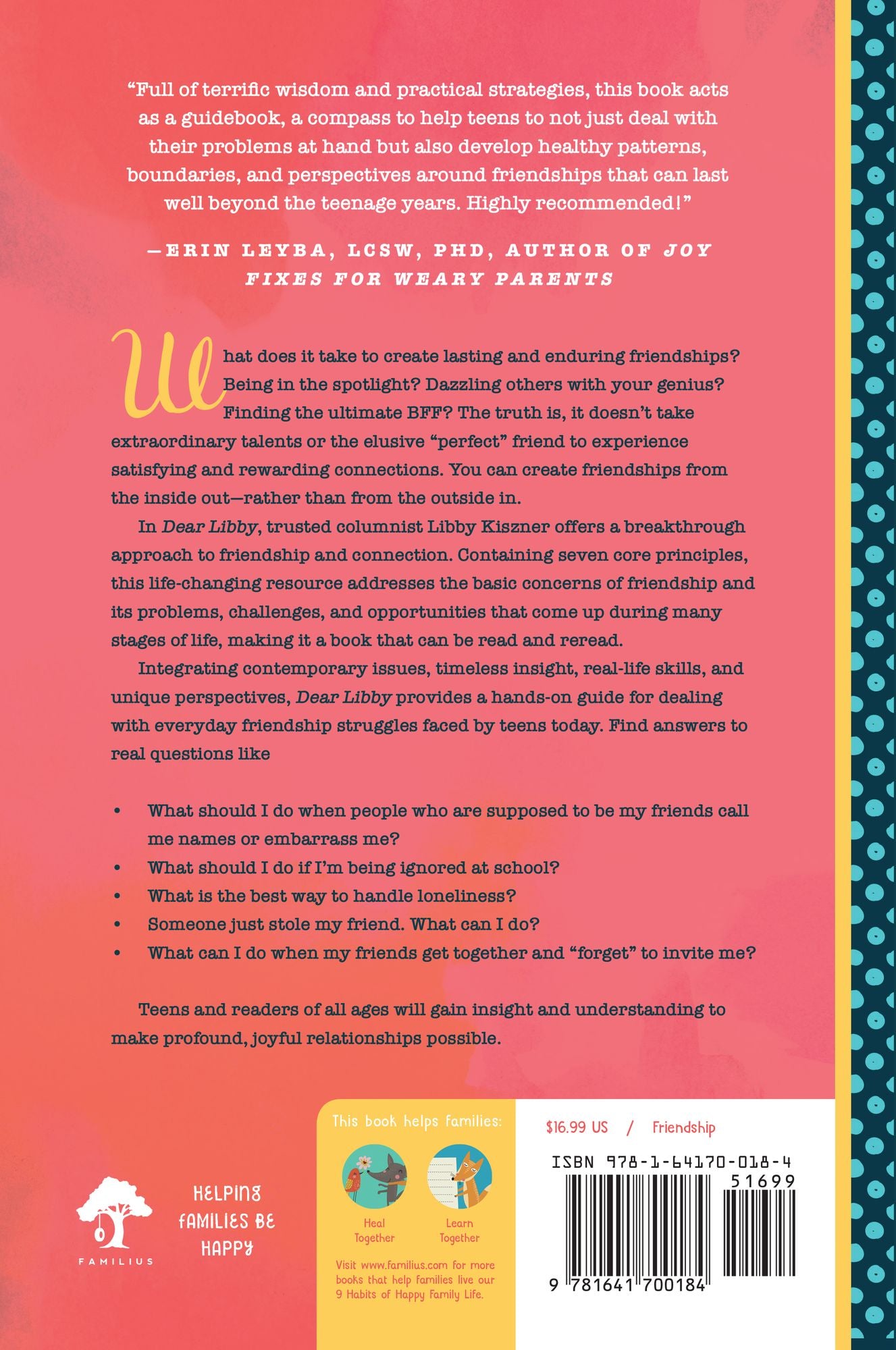 Dear Libby: An Advice Columnist Answers the Top Questions about Friendship.