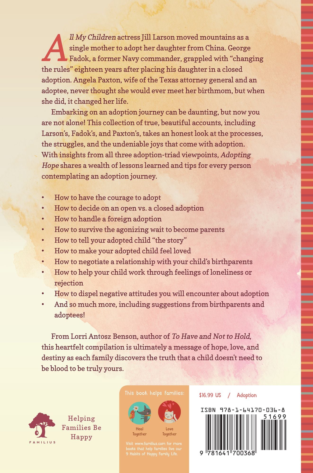 Adopting Hope: Stories and Real Life Advice from Birthparents, Adoptive Parents, and Adoptees