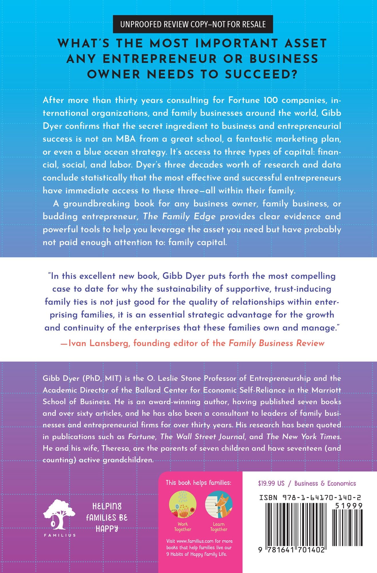 The Family Edge : How Your Biggest Competitive Advantage Isn't What You've Been Taught. It's Your Family