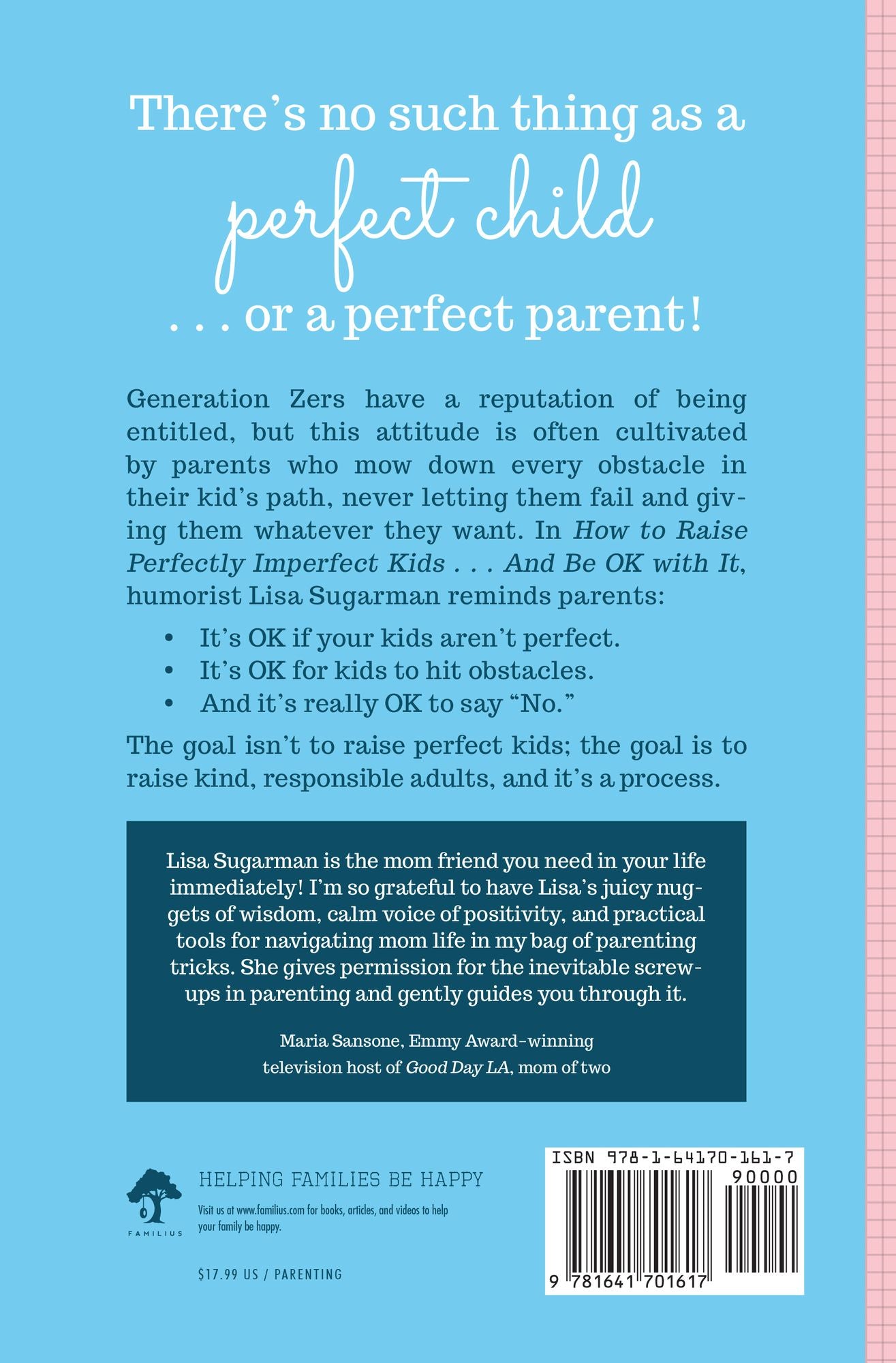 How to Raise Perfectly Imperfect Kids and Be OK with It: Real Tips & Strategies for Parents of Today's Gen Z Kids