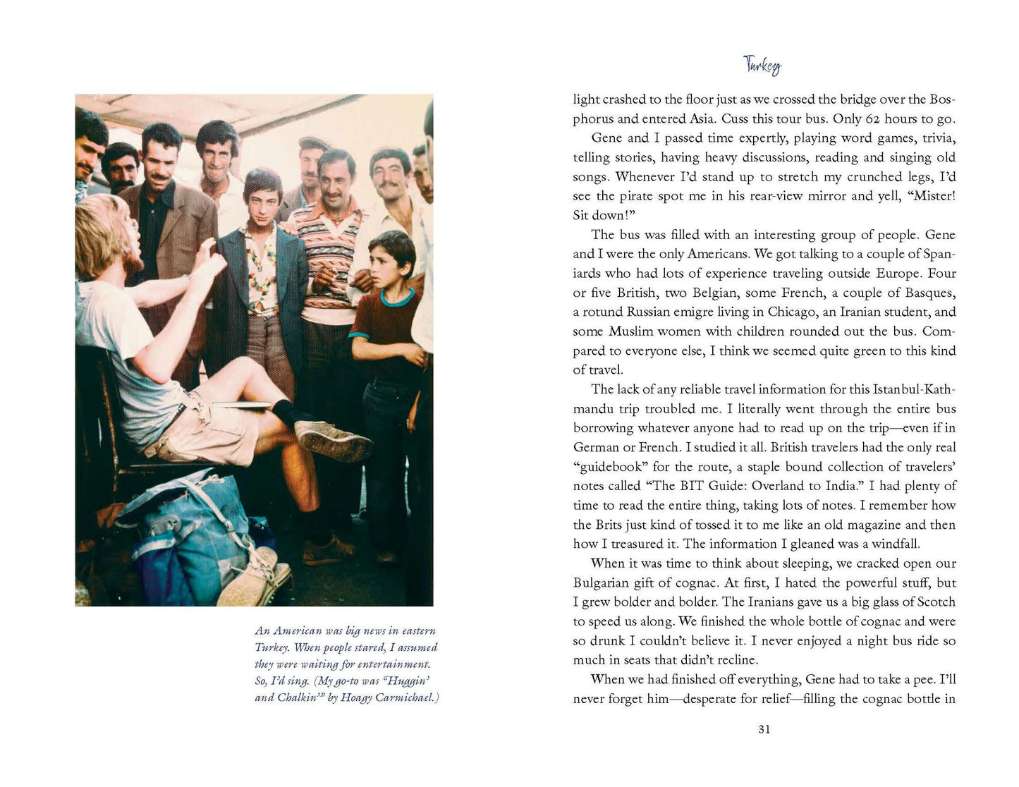 On the Hippie Trail: Istanbul to Kathmandu and the Making of a Travel Writer (Signed Book)