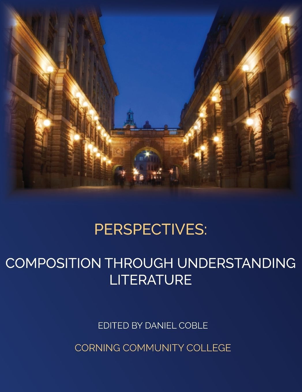 Perspectives: Composition Through Understanding Literature