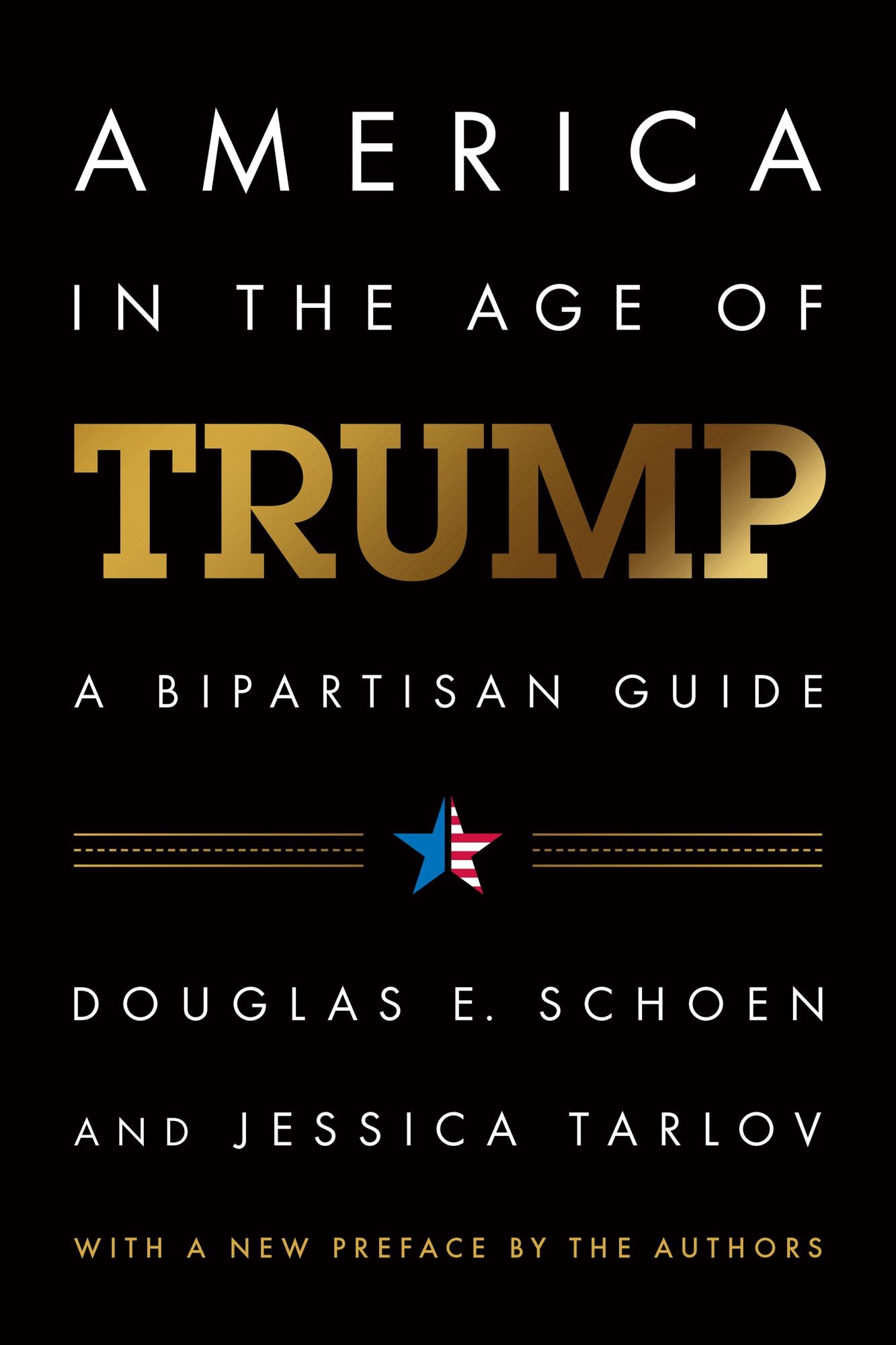 America in the Age of Trump: Opportunities and Oppositions in an Unsettled World
