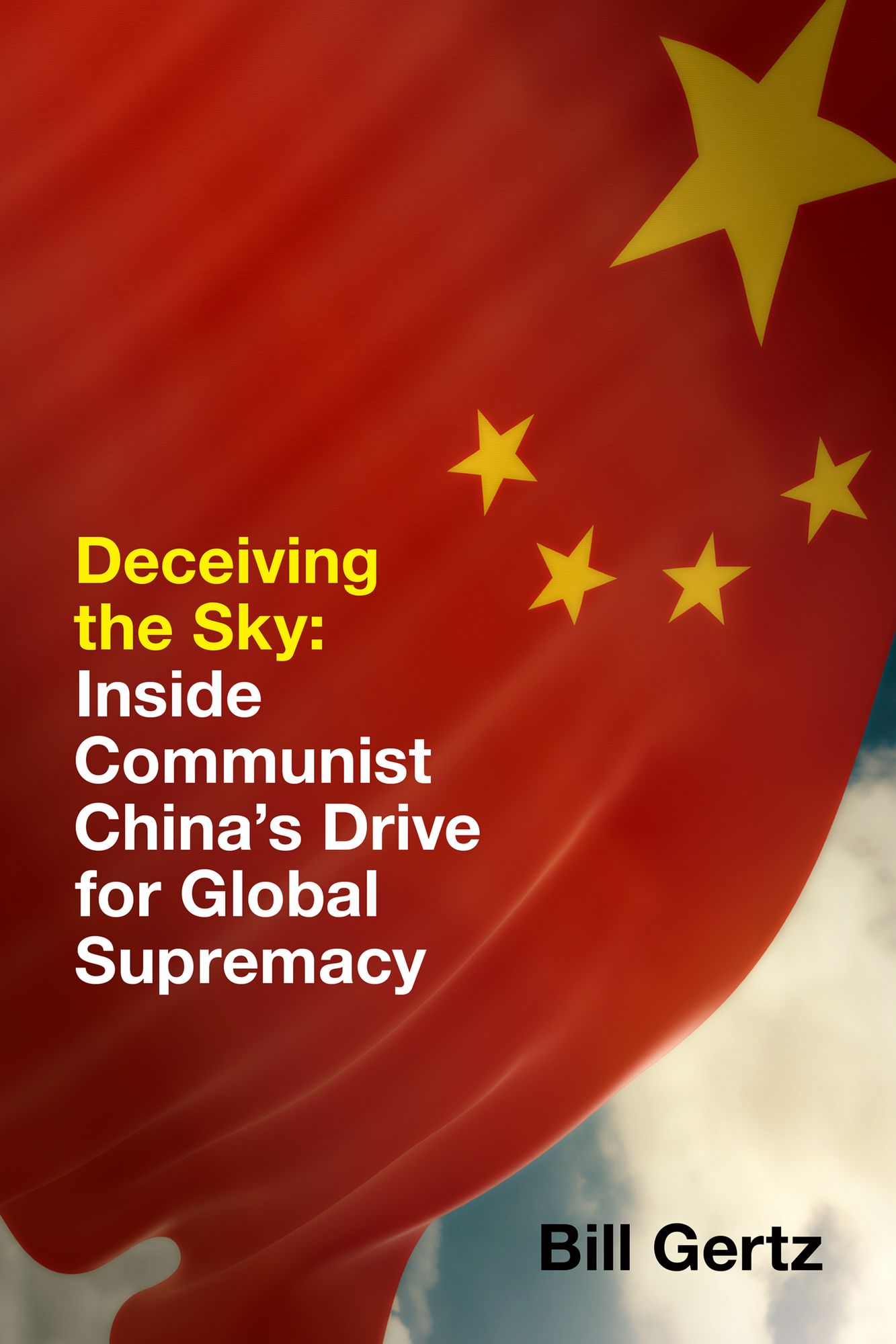 New Evil Empire: The Threat from the People's Republic of China