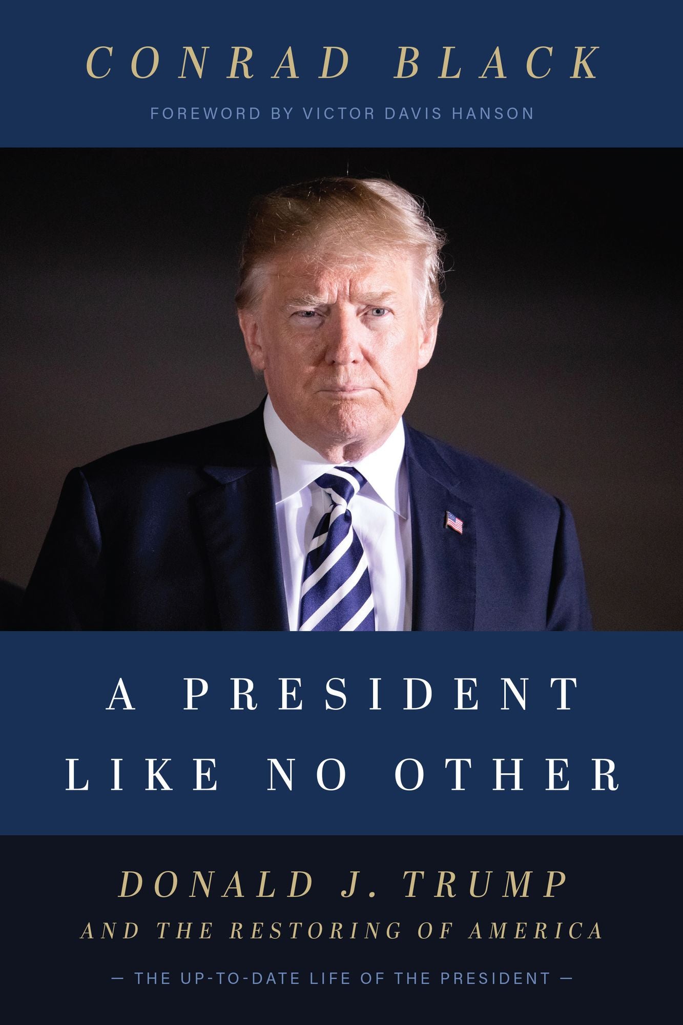 Donald J. Trump: A President Like No Other