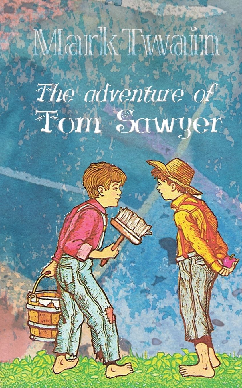 The Adventure of Tom Sawyer