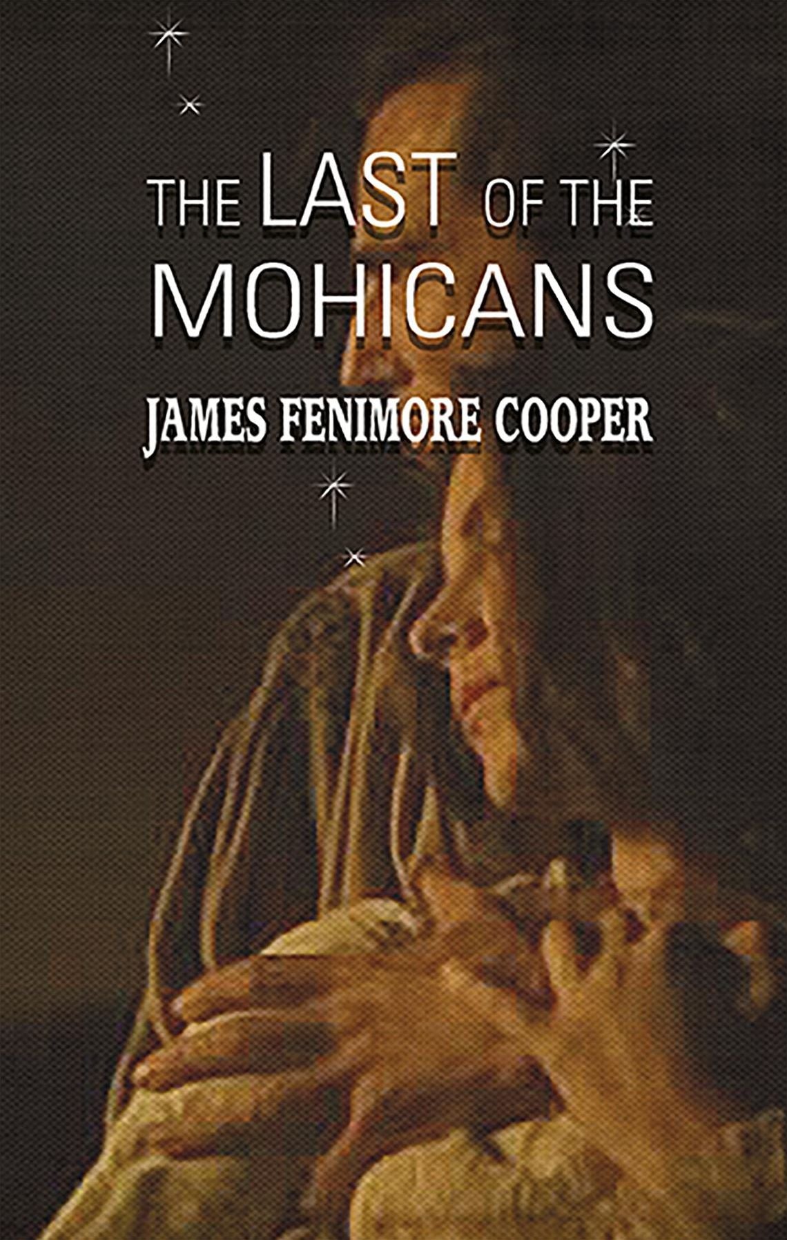 The Last of the Mohicans