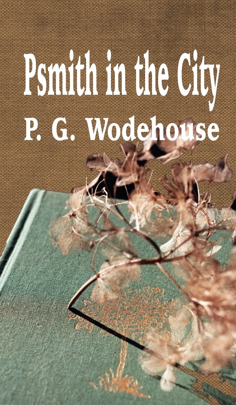Psmith in the City