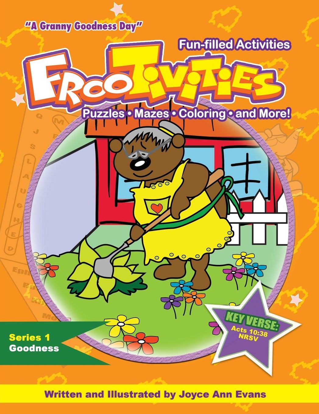 A Granny Goodness Day FrooTivities