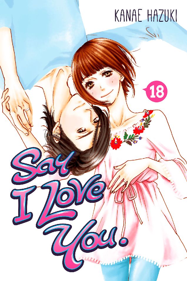 Say I Love You.: Volume 18