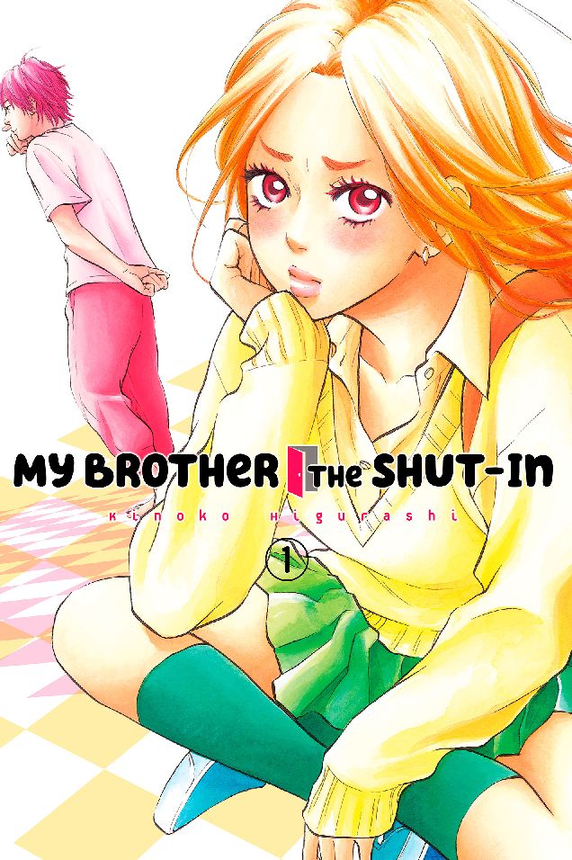 My Brother the Shut In: Volume 1