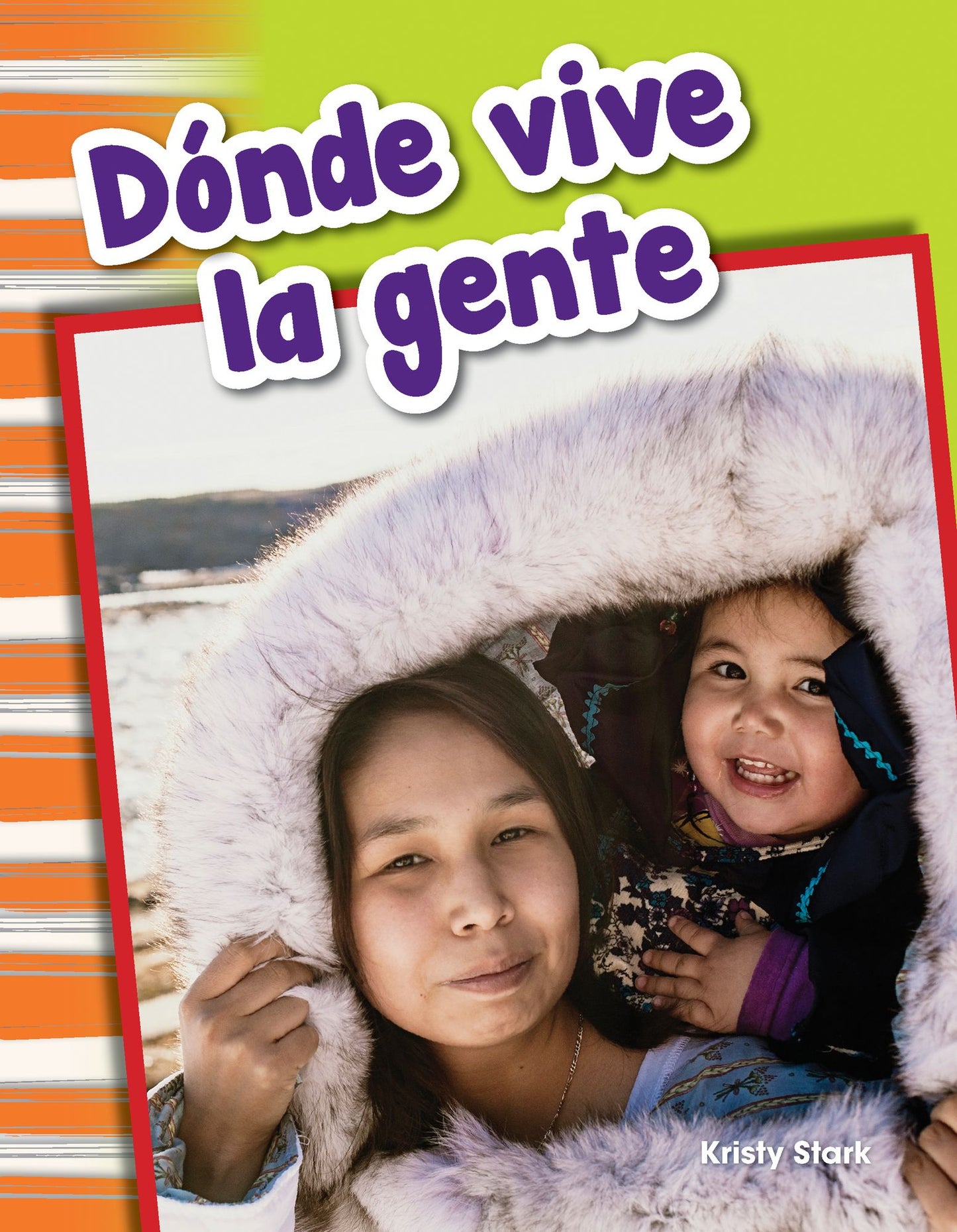 D¢nde vive la gente/ Where People Live