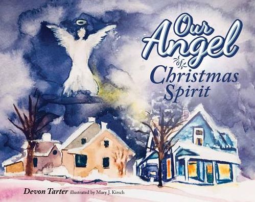 Our Angel of Christmas Spirit