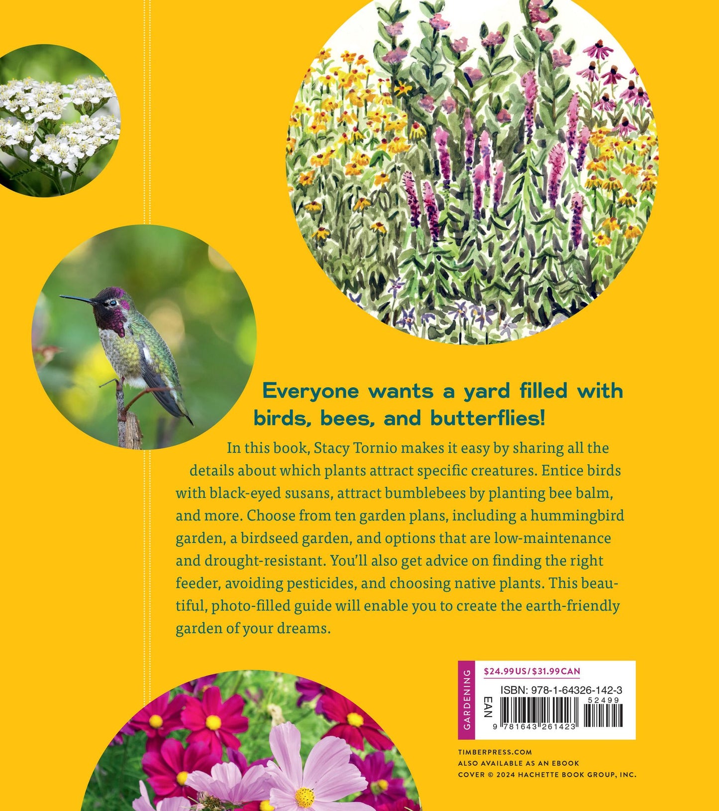 The Ultimate Wildlife Habitat Garden: Attract and Support Birds, Bees, and Butterflies