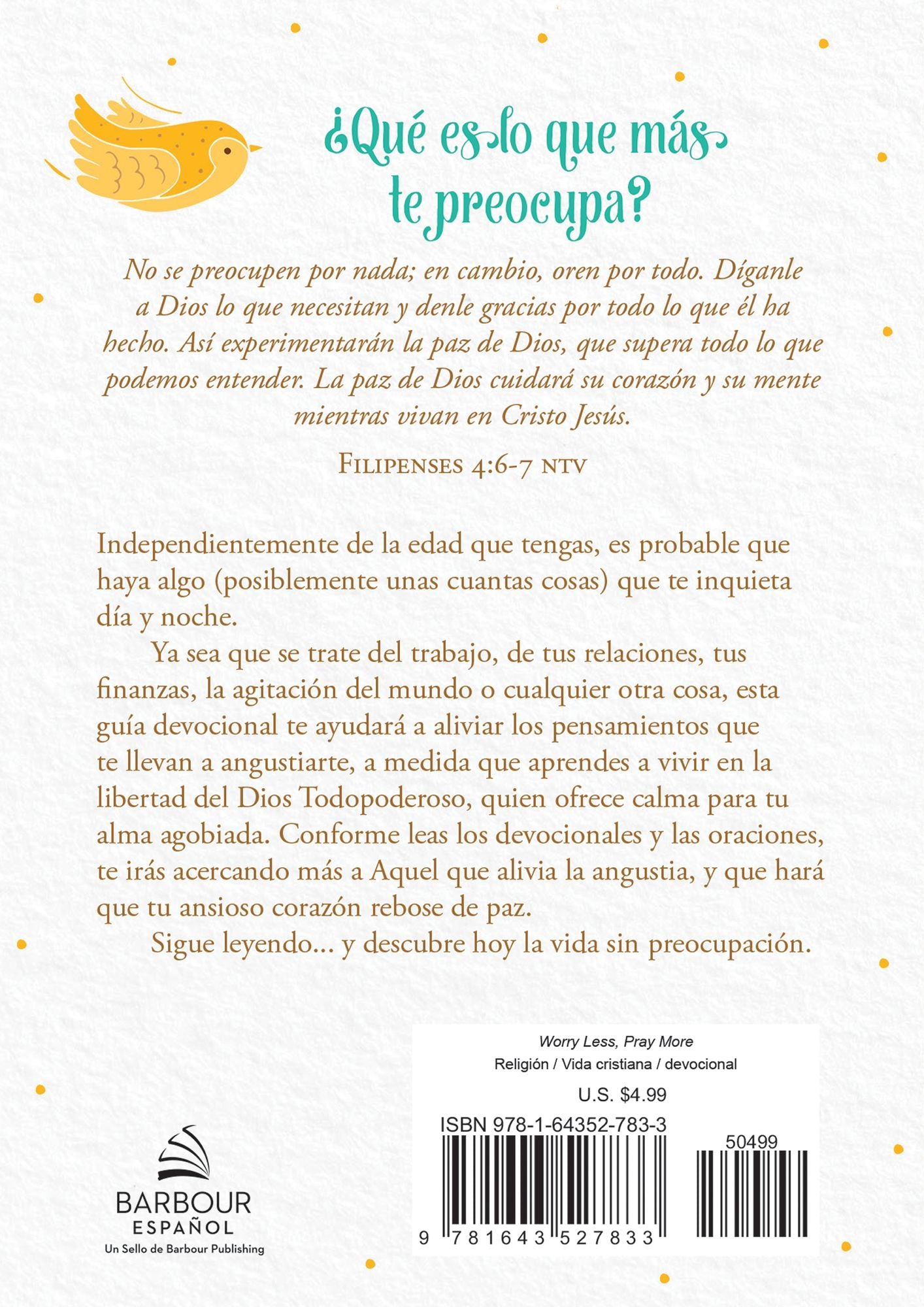 Preocupate menos y ora mas: Una guia devocional para la mujer para vivir sin ansiedad