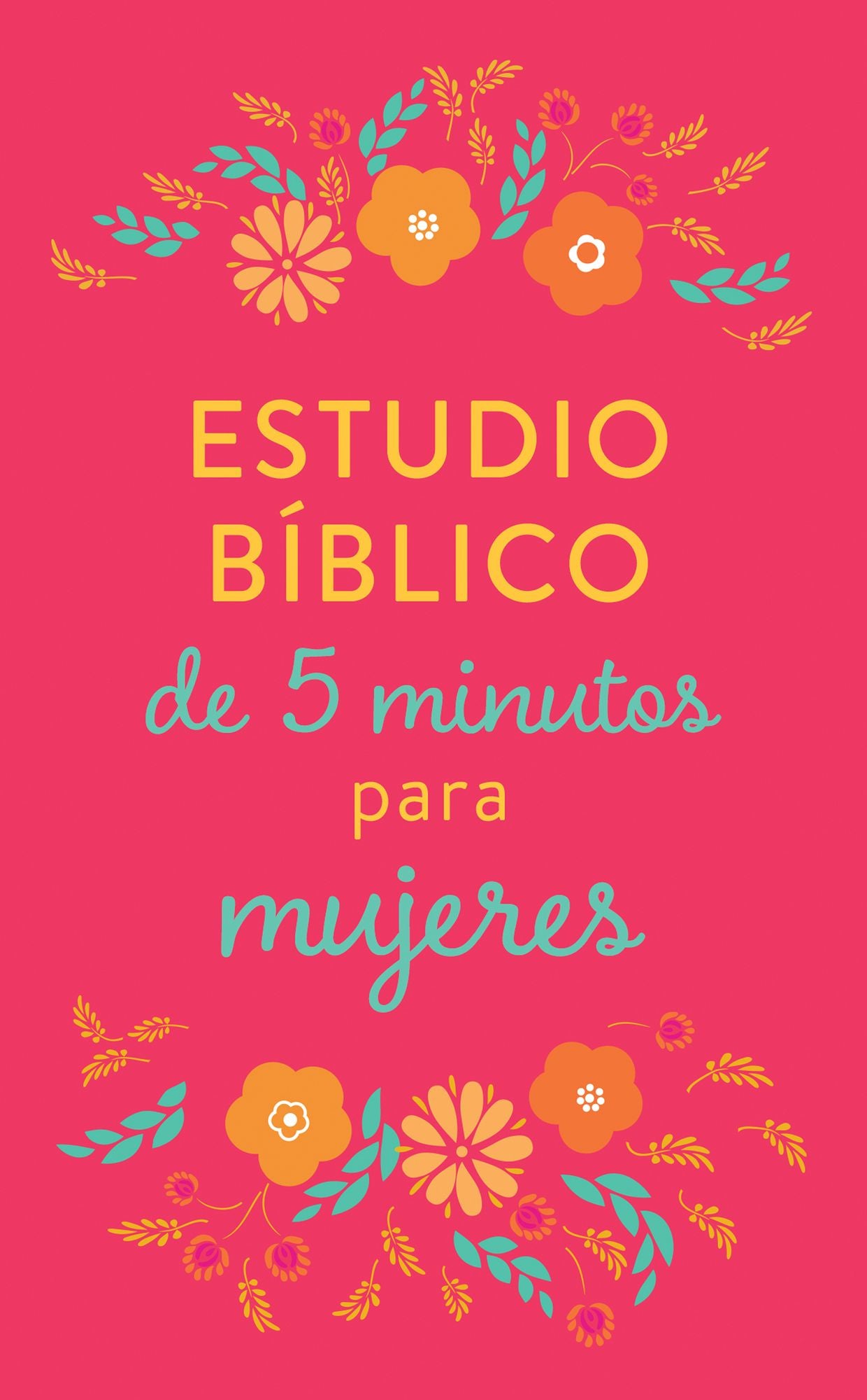 Estudio biblico de 5 minutos para mujeres