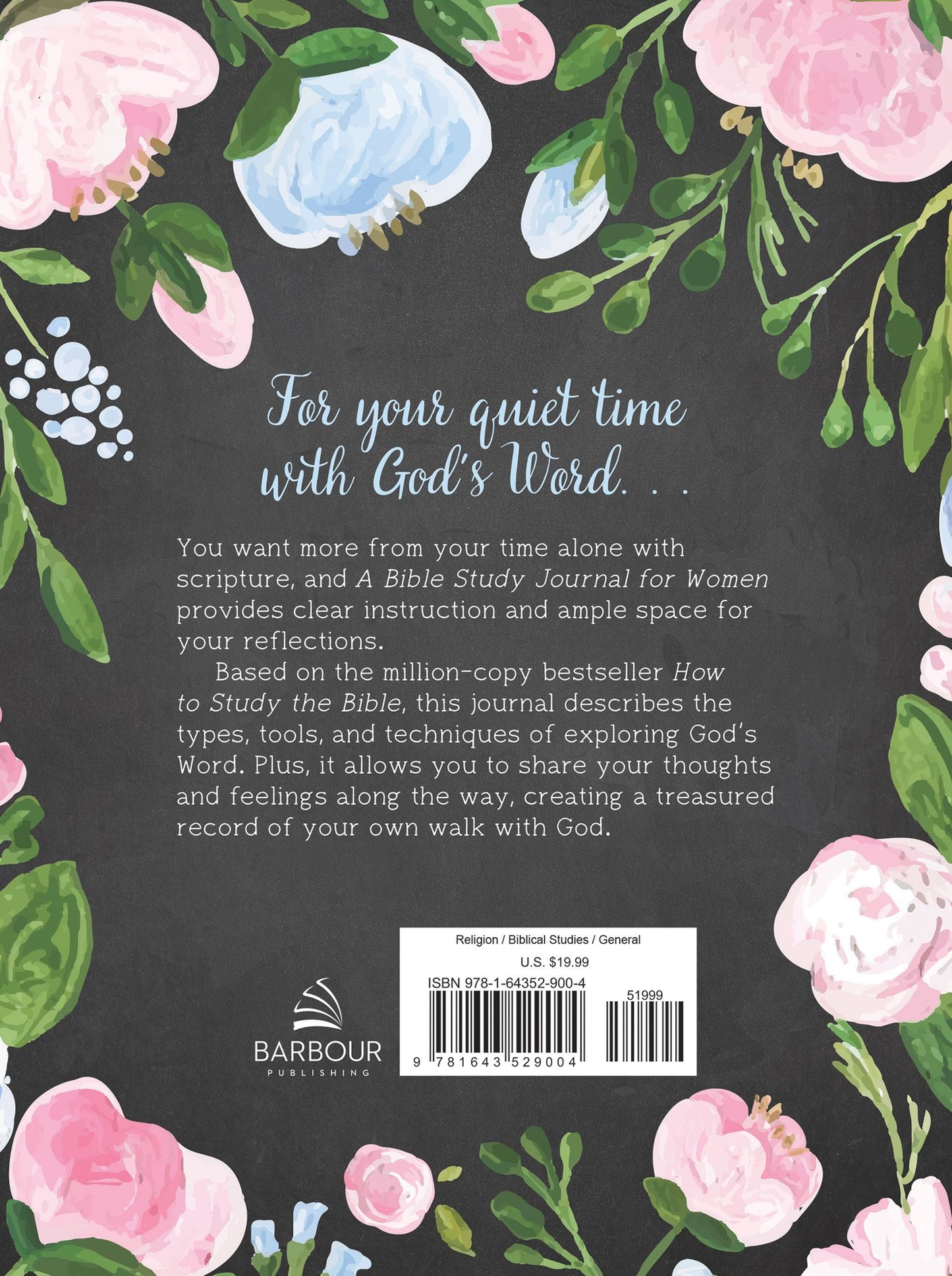 A Bible Study Journal for Women: Featuring Insights from the Bestselling How to Study the Bible