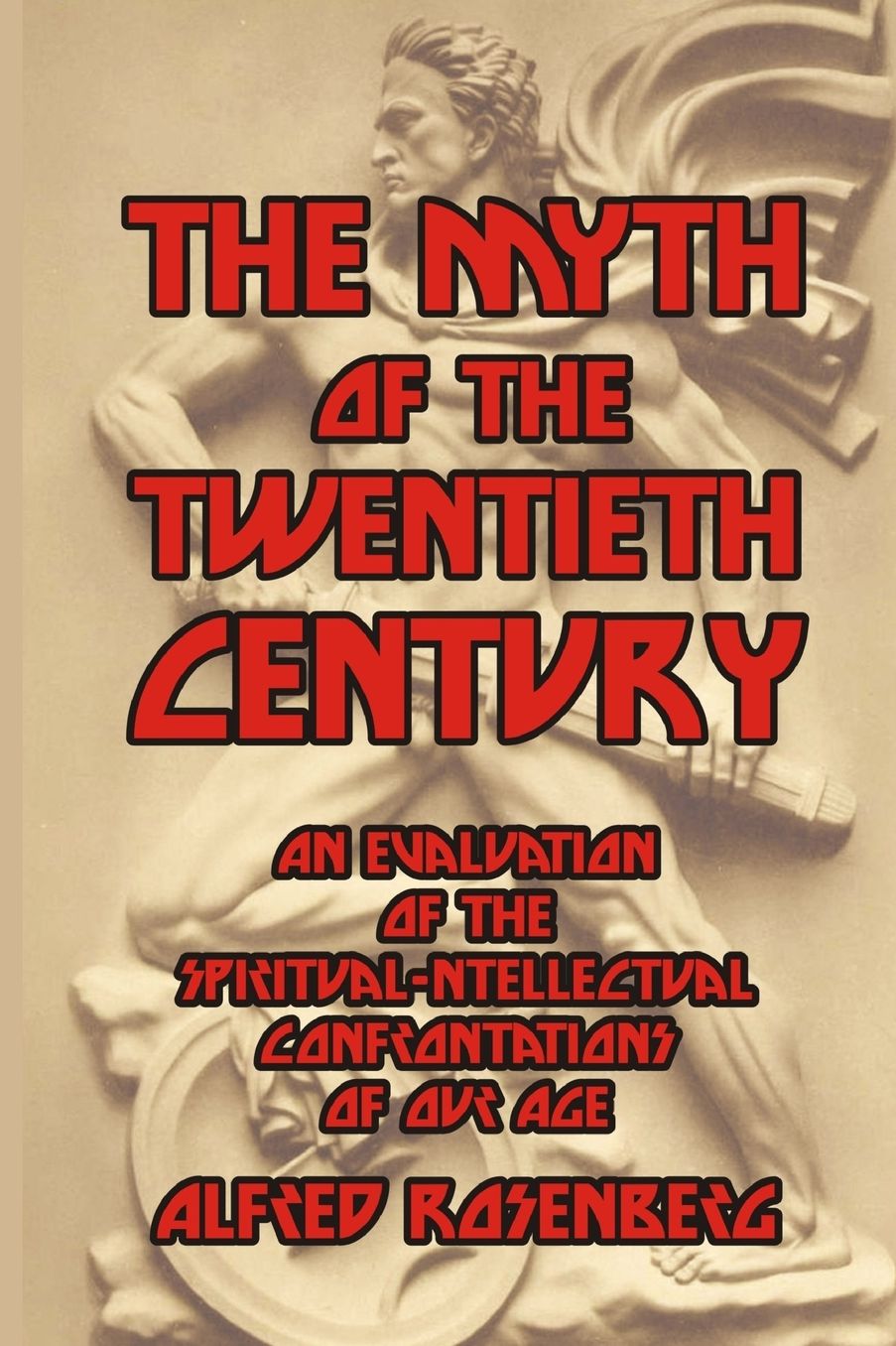 The Myth of the Twentieth Century