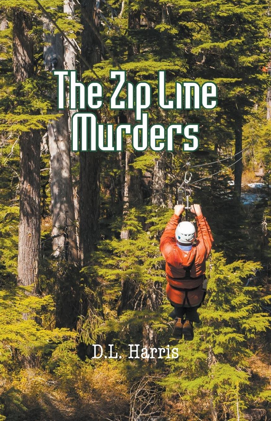 The Zip Line Muders: Honey Samson Series 2