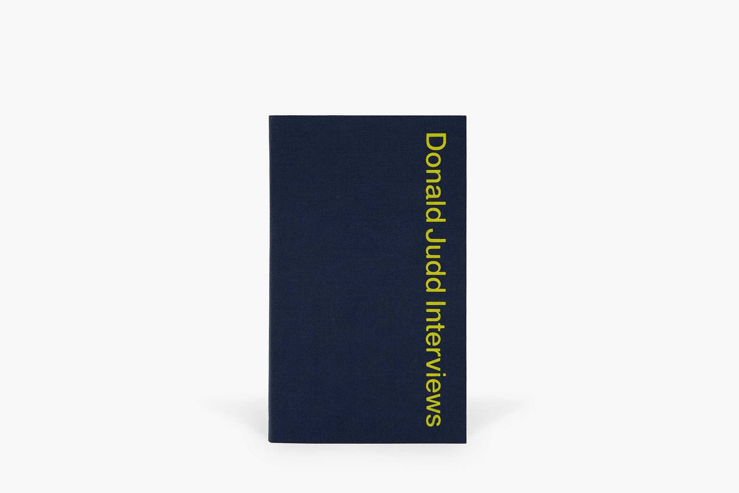 Donald Judd Interviews