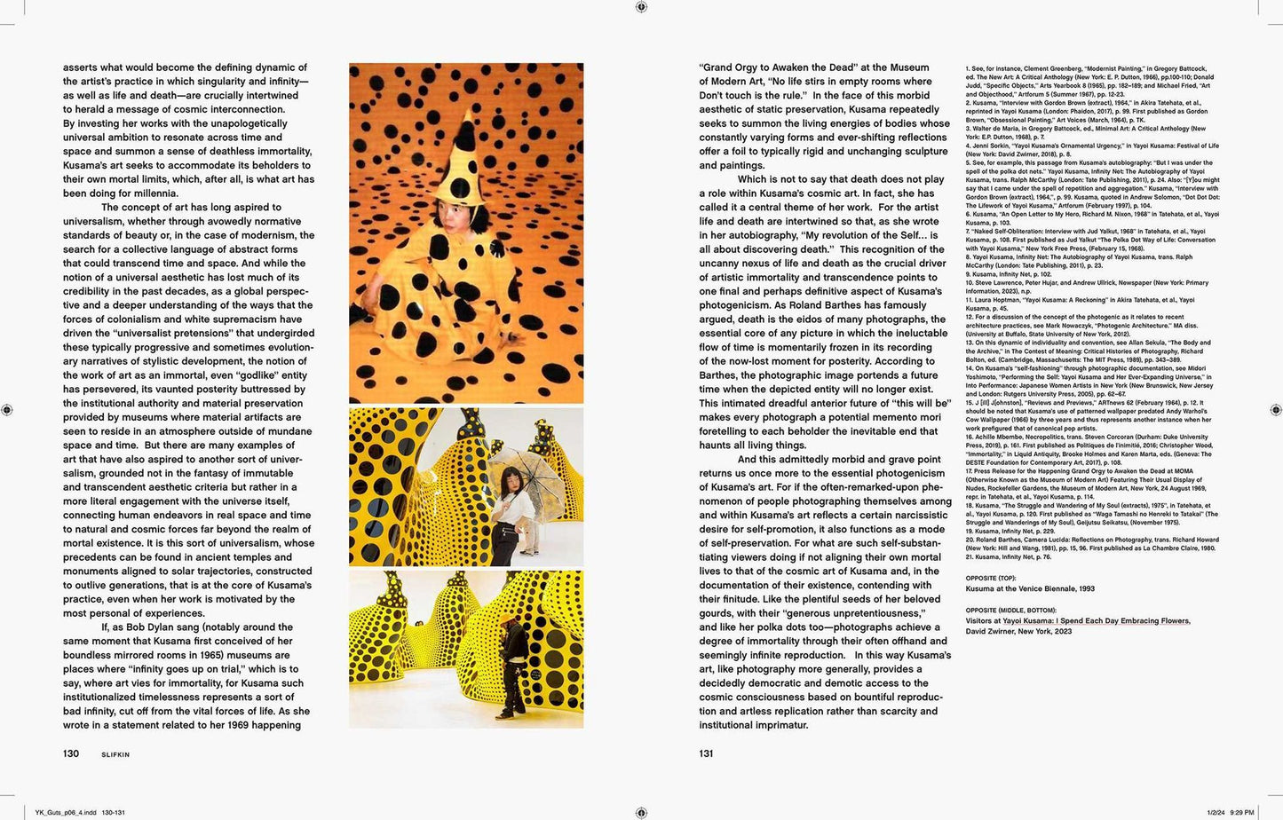 Yayoi Kusama: I Spend Each Day Embracing Flowers