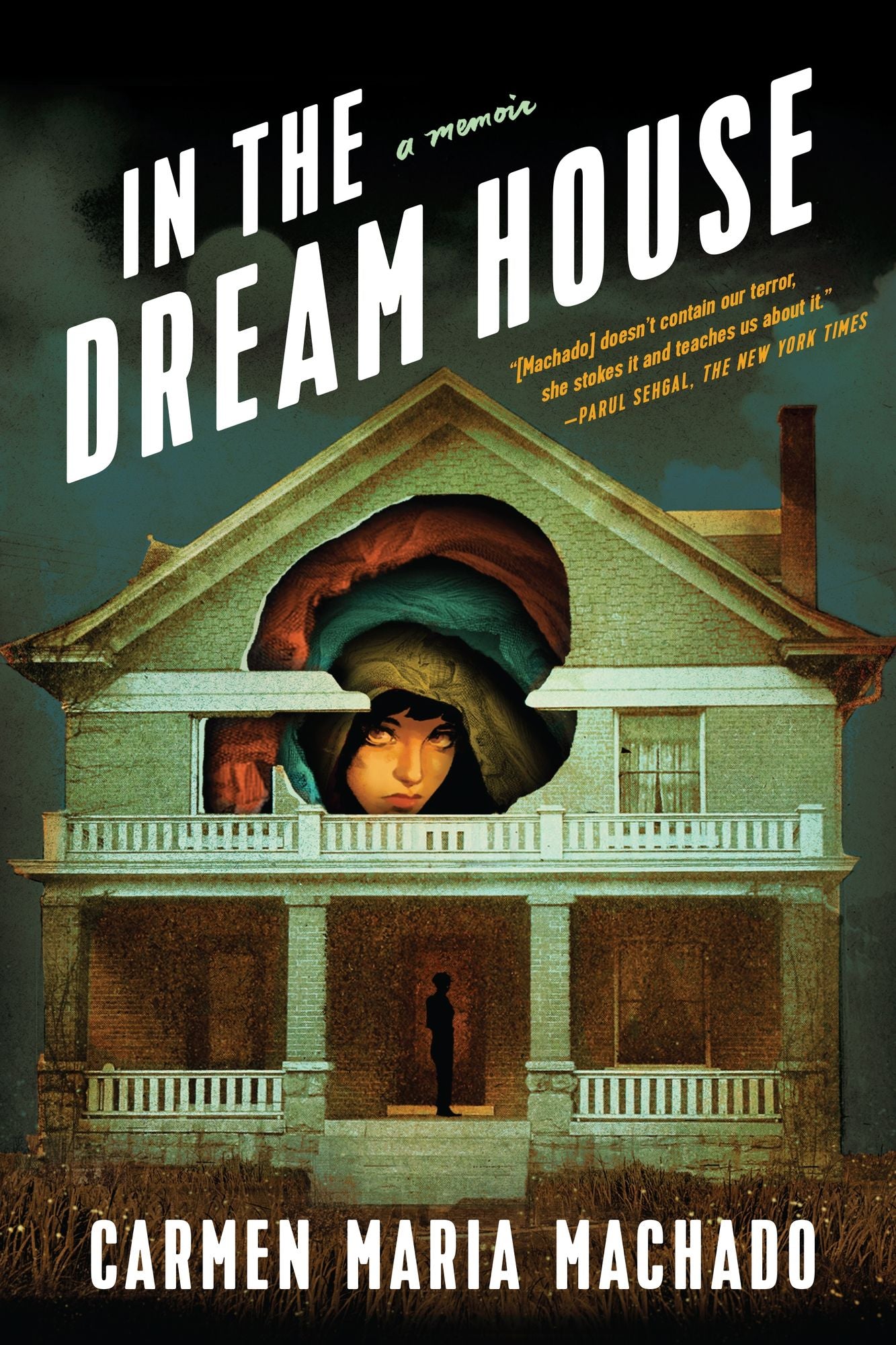 In the Dream House : A Memoir