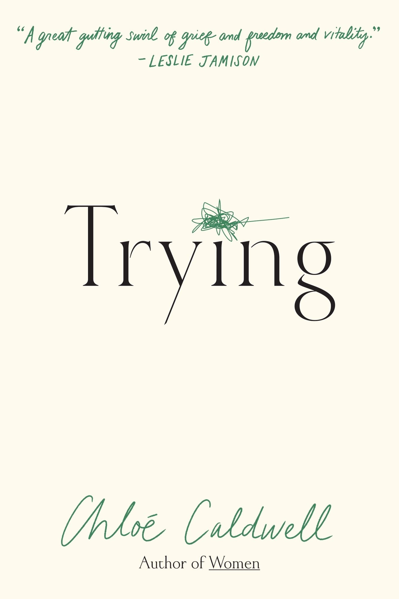 Trying: A Memoir