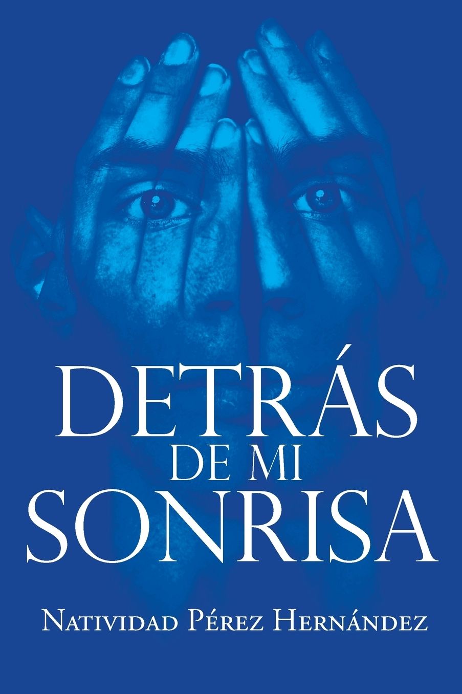 Detrï¿½s de mi Sonrisa