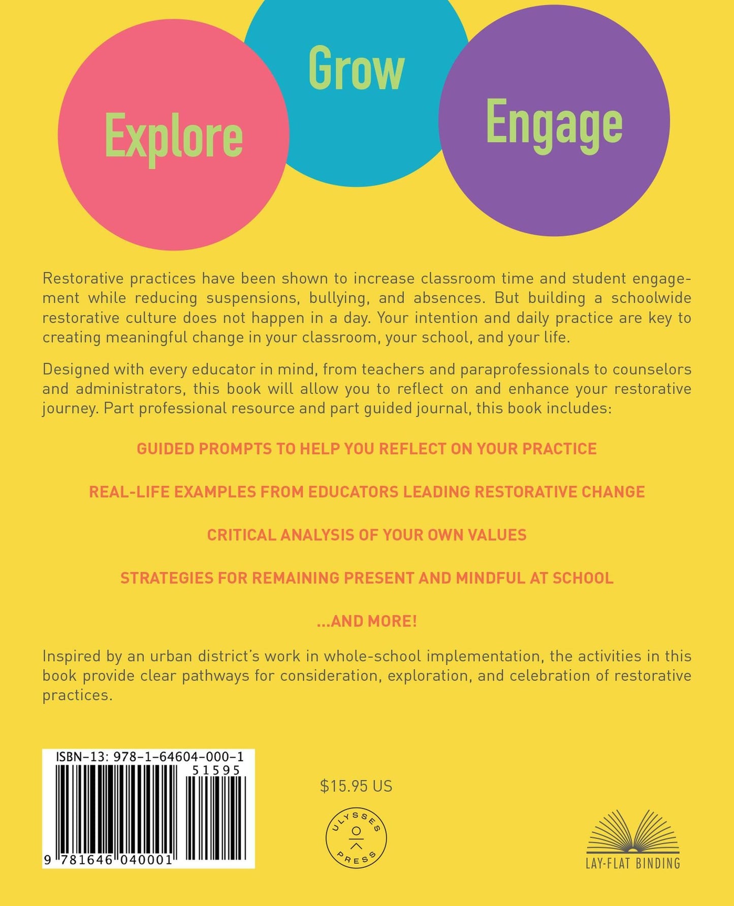 Restorative Practices at School: An Educator's Guided Workbook to Nurture Professional Wellness, Support Student Growth, and Build Engaged Classroom Communities