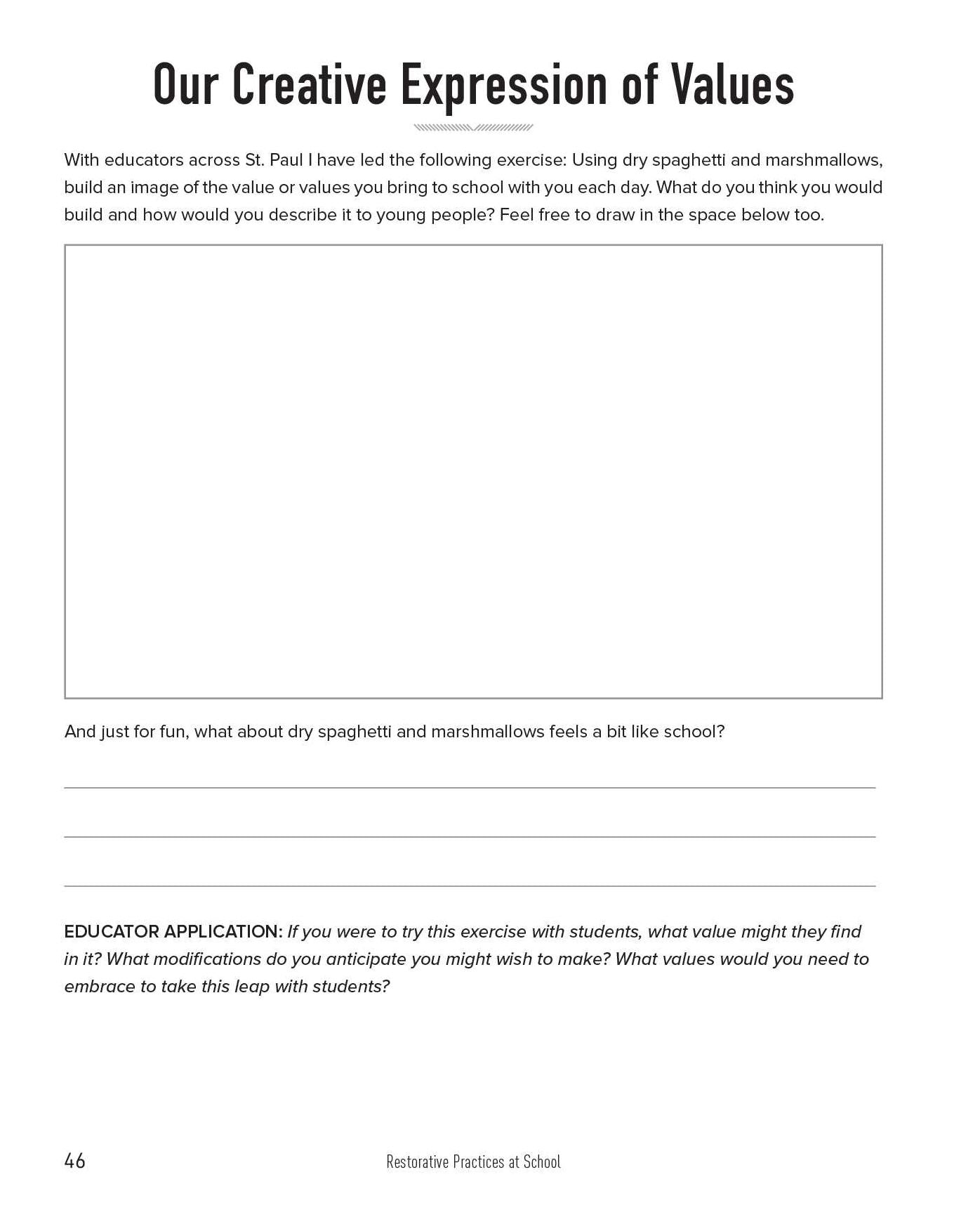 Restorative Practices at School: An Educator's Guided Workbook to Nurture Professional Wellness, Support Student Growth, and Build Engaged Classroom Communities