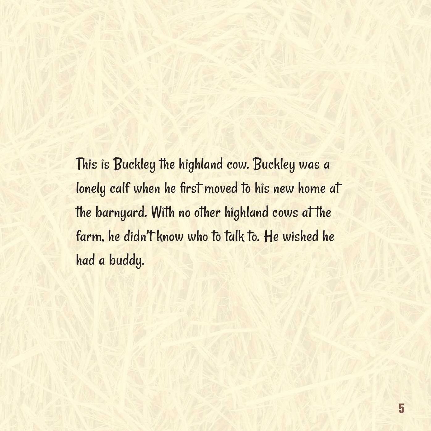 Buckley the Highland Cow and Ralphy the Goat: A True Story about Kindness, Friendship, and Being Yourself