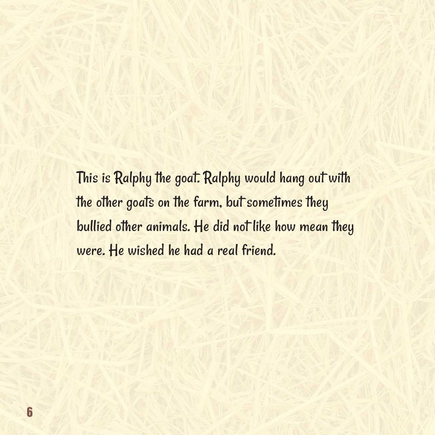 Buckley the Highland Cow and Ralphy the Goat: A True Story about Kindness, Friendship, and Being Yourself