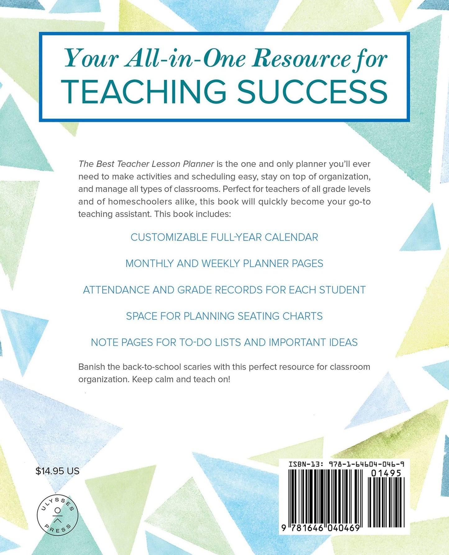 The Best Teacher Lesson Planner: Your Customizable, All-in-One Classroom Organizer with Seating Charts, Activity Plans, Note Pages, Full-Year Calendar, and Record Book