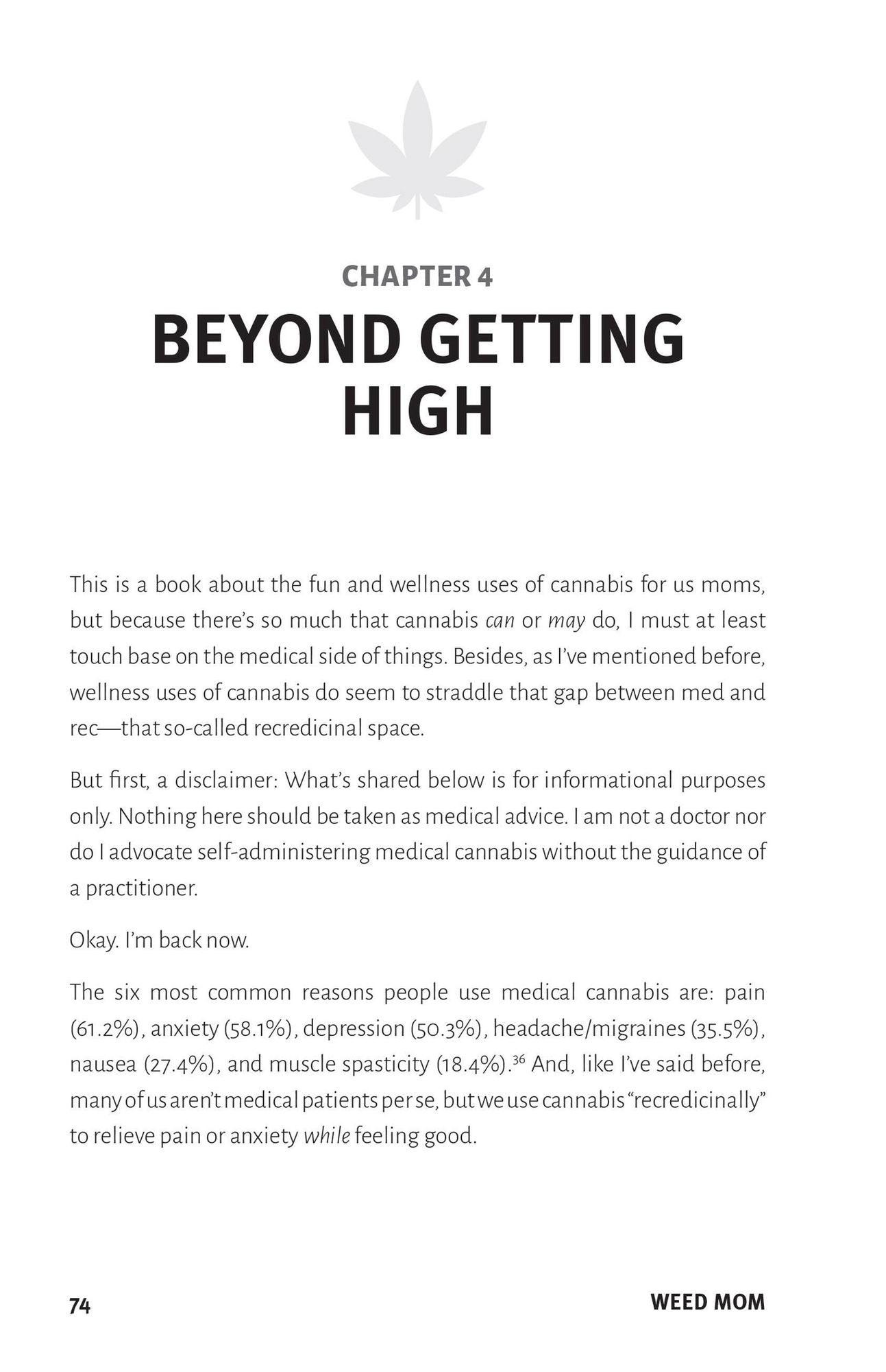 Weed Mom: The Canna-Curious Woman's Guide to Healthier Relaxation, Happier Parenting, and Chilling TF Out
