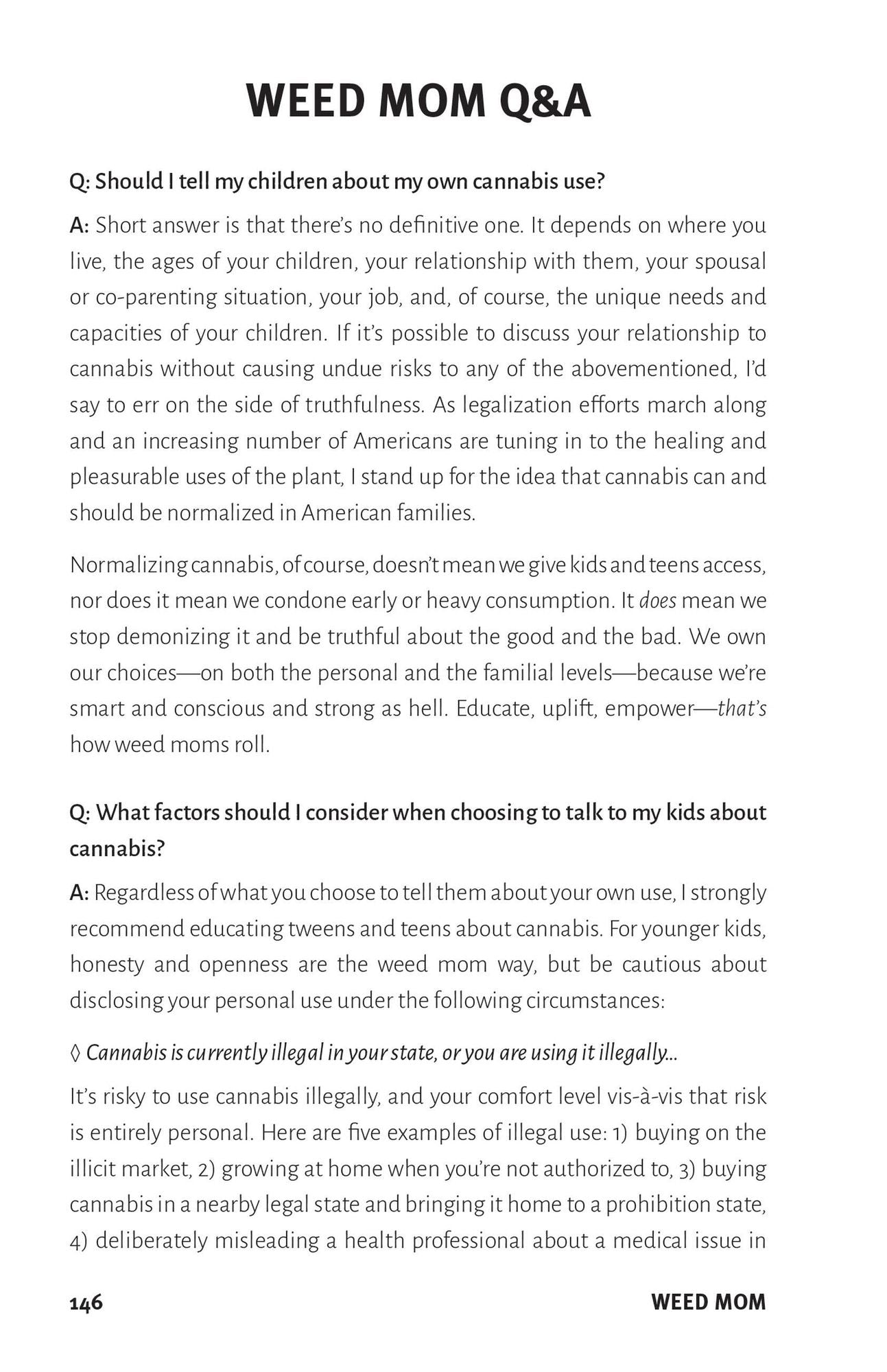 Weed Mom: The Canna-Curious Woman's Guide to Healthier Relaxation, Happier Parenting, and Chilling TF Out