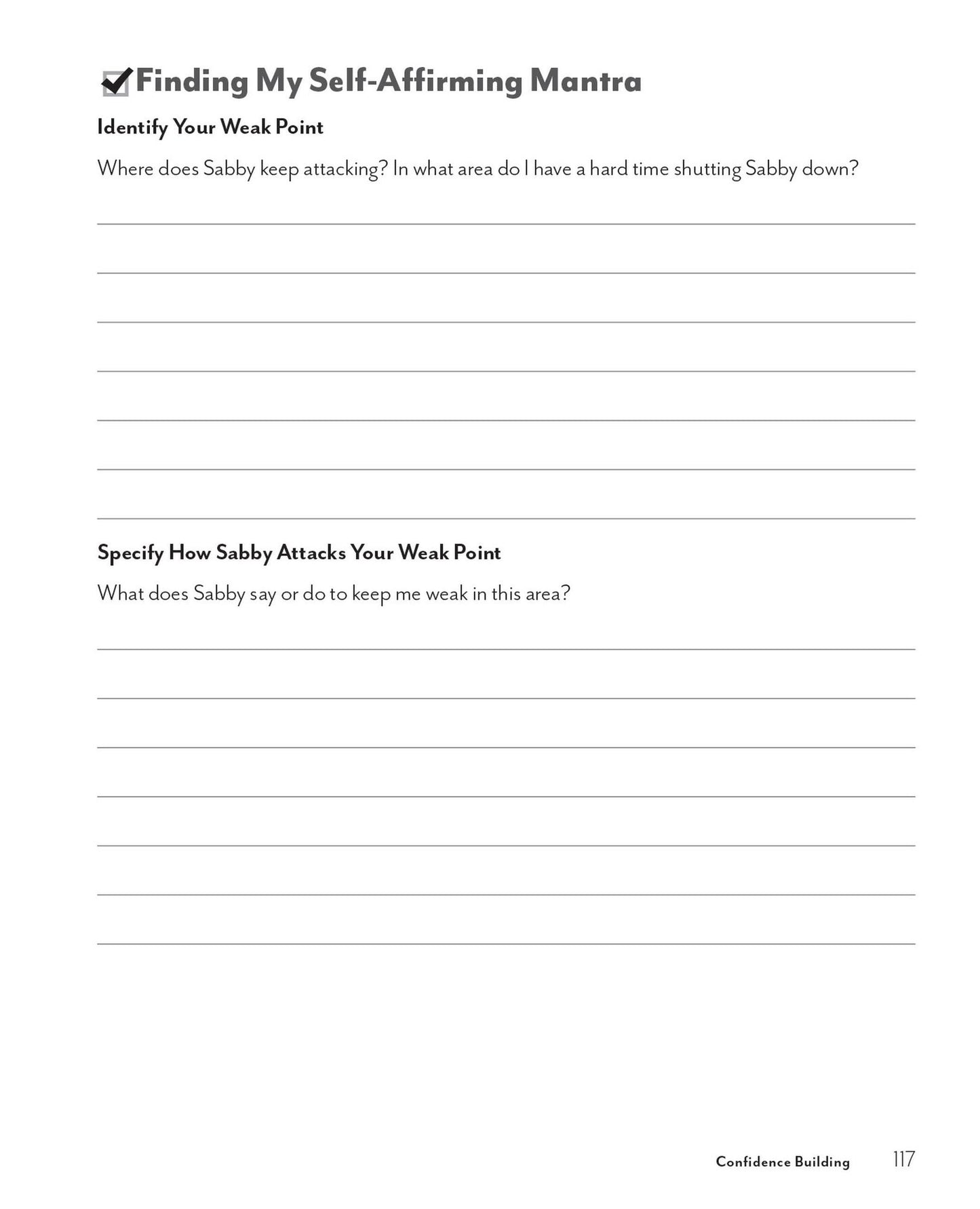 The Self-Sabotage Behavior Workbook: A Step-by-Step Program to Conquer Negative Thoughts, Boost Confidence, and Learn to Believe in Yourself