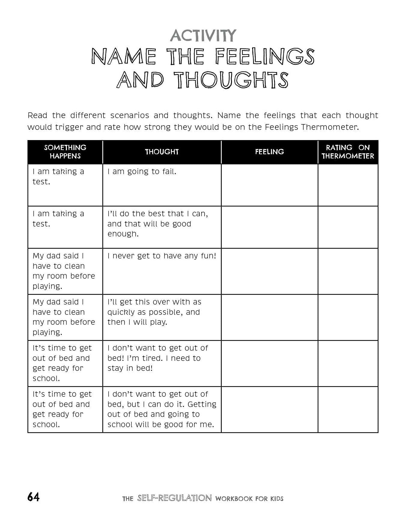 The Self-Regulation Workbook for Kids: CBT Exercises and Coping Strategies to Help Children Handle Anxiety, Stress, and Other Strong Emotions
