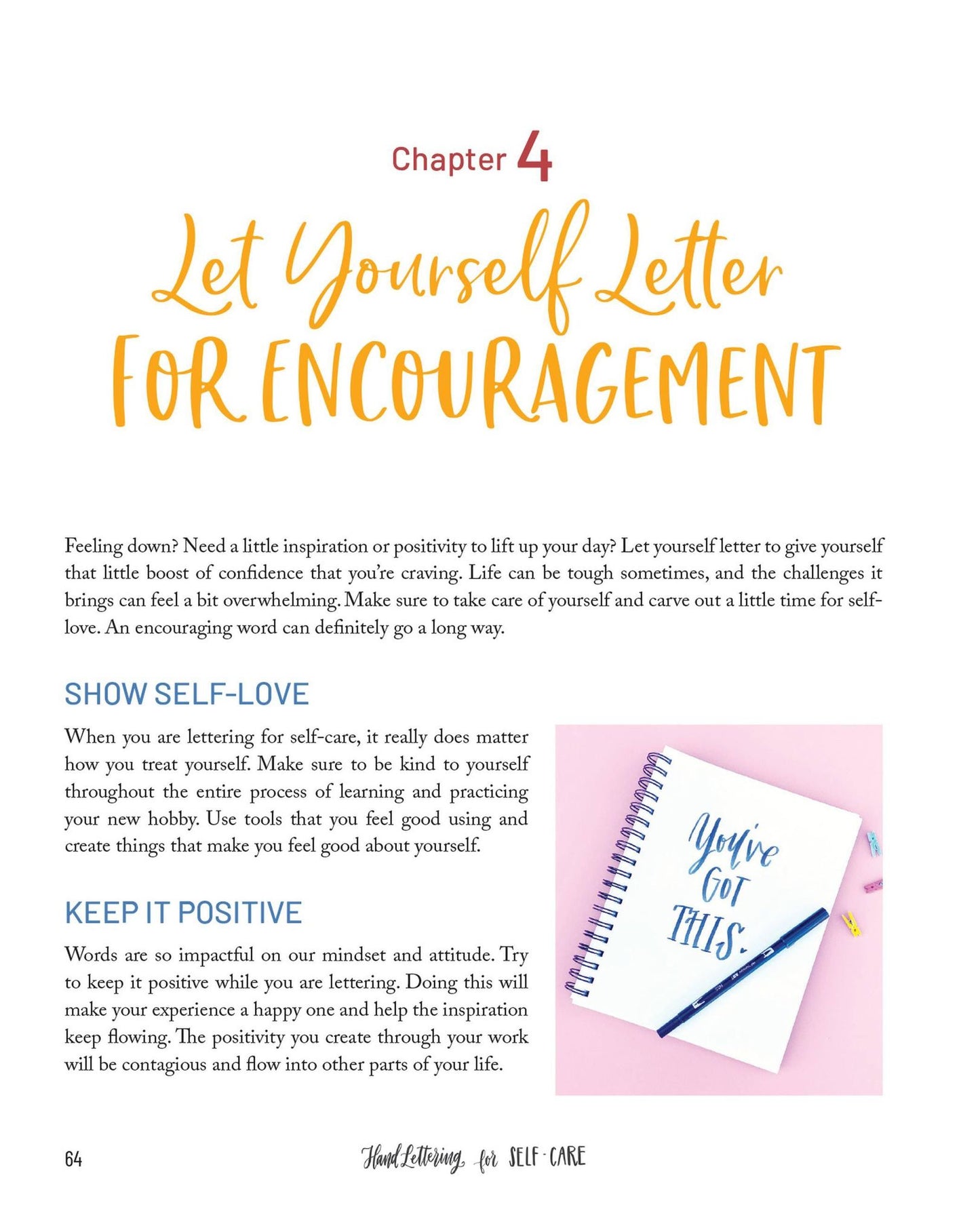 Hand Lettering for Self-Care: Calligraphy Projects to Inspire Creativity, Practice Mindfulness, and Promote Self-Love