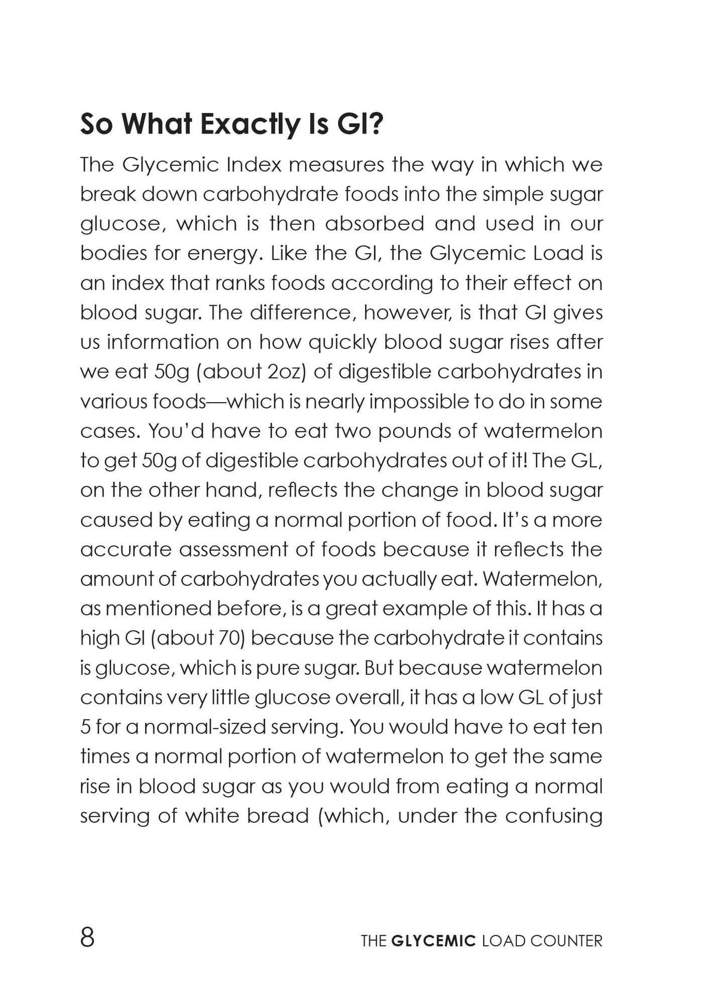 The Glycemic Load Counter: A Pocket Guide to GL and GI Values for over 800 Foods