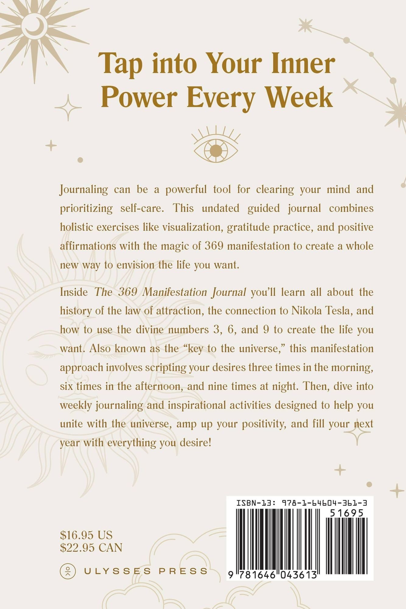 The 369 Manifestation Journal: A 52-Week Guide to Using Divine Numbers and Law of Attraction Techniques to Manifest Your Desires