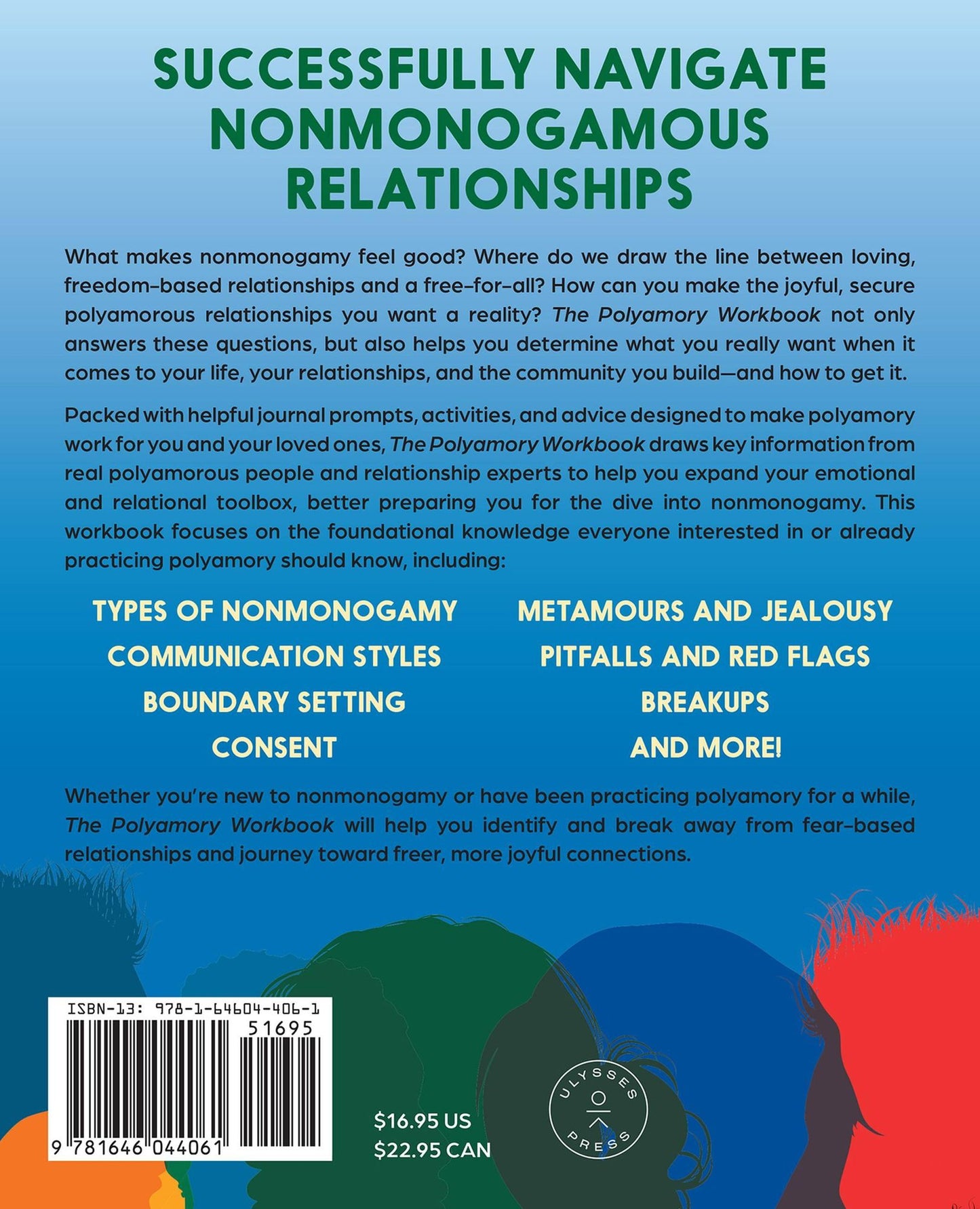 The Polyamory Workbook: An Interactive Guide to Setting Boundaries, Communicating Your Needs, and Building Secure, Healthy Open Relationships