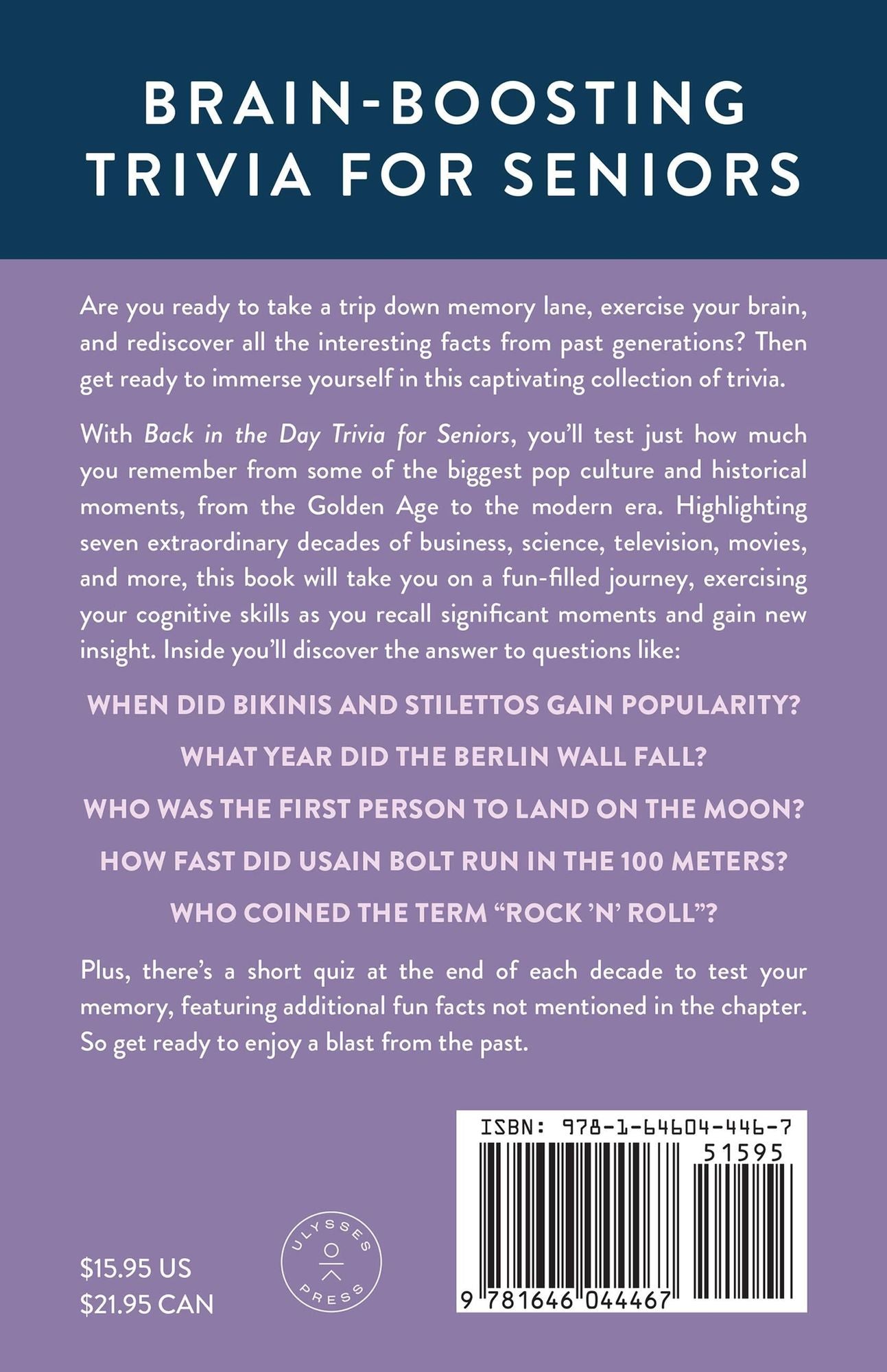 Back in the Day Trivia for Seniors: Facts and Trivia from History and Pop Culture to Keep Your Mind Sharp and Boost Your Memory