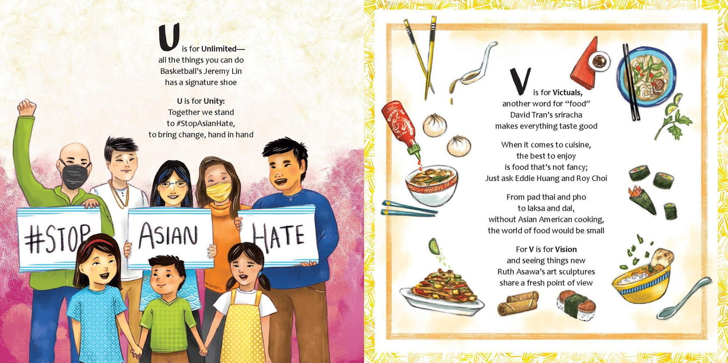 The ABCs of Asian American History: A Celebration from A to Z of All Asian Americans, from Bangladeshi Americans to Vietnamese Americans