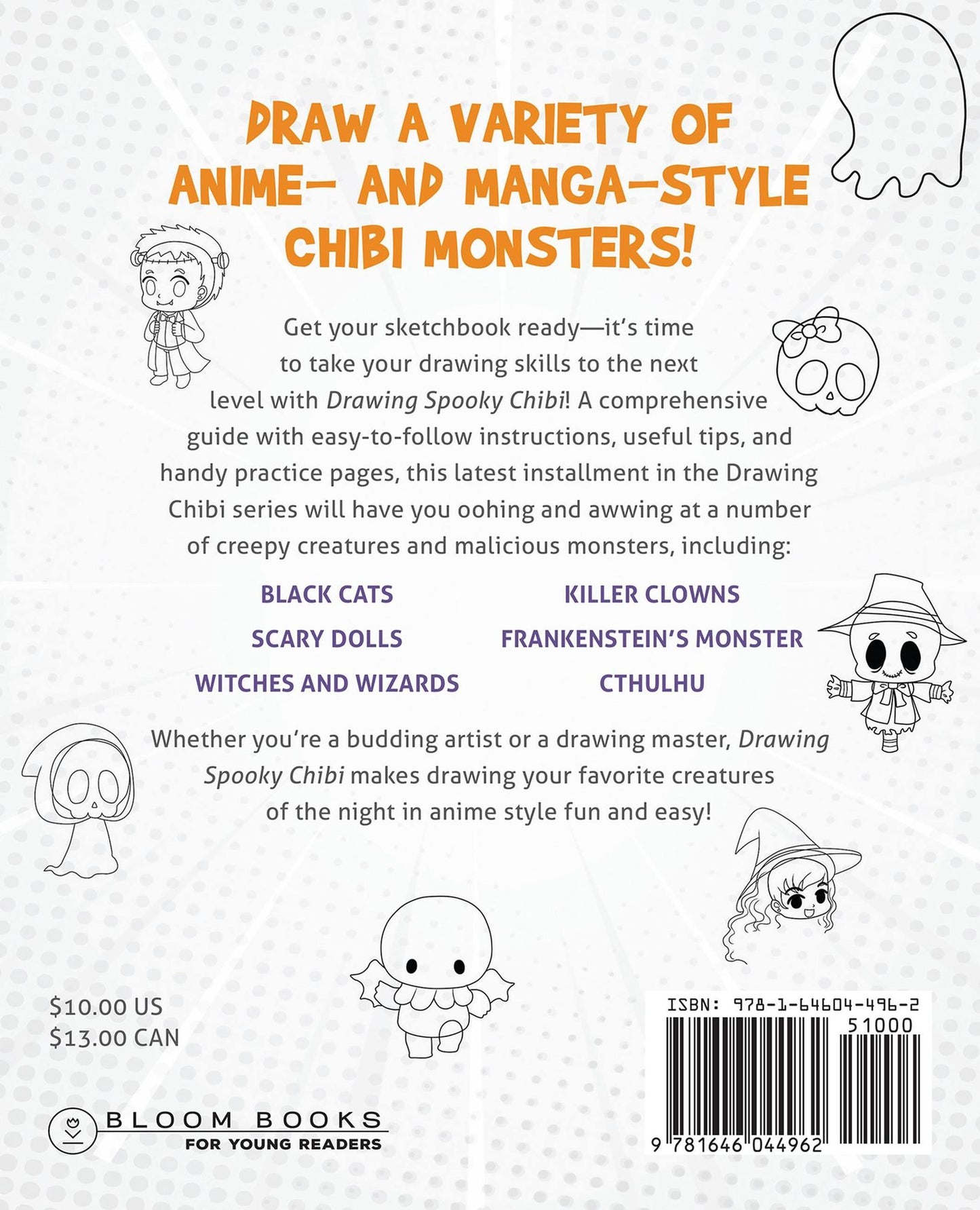 Drawing Spooky Chibi: Learn How to Draw Kawaii Vampires, Zombies, Ghosts, Skeletons, Monsters, and Other Cute, Creepy, and Gothic Creatures