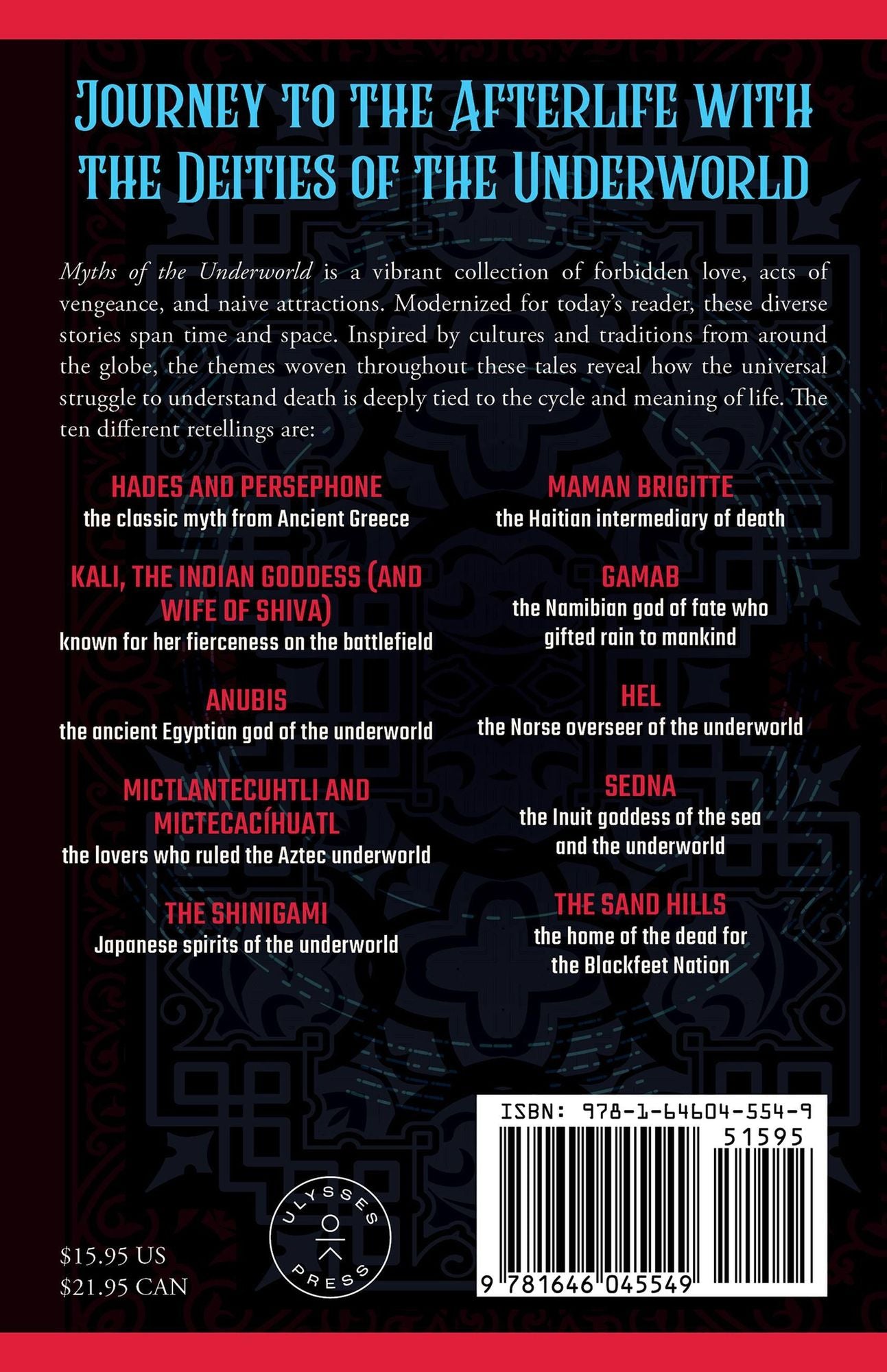 Myths of the Underworld: Timeless Tales of the Afterlife, Love, Revenge, Fatal Attraction and More from around the World (Includes Stories about Hades and Persephone, Kali, the Shinigami, and More)