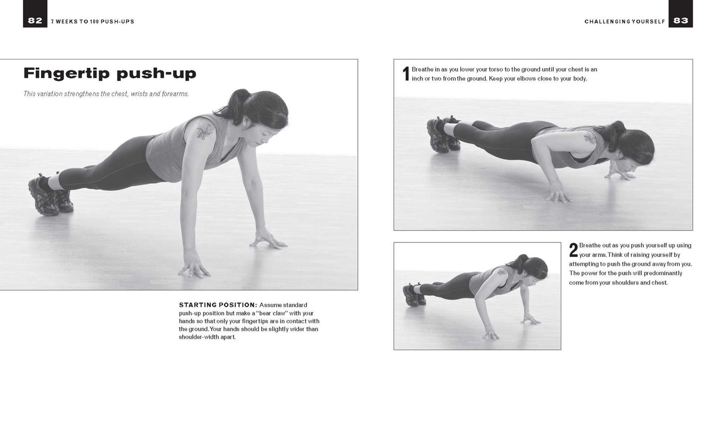7 Weeks to 100 Push-Ups: Strengthen and Sculpt Your Arms, Abs, Chest, Back and Glutes by Training to Do 100 Consecutive Push-Ups