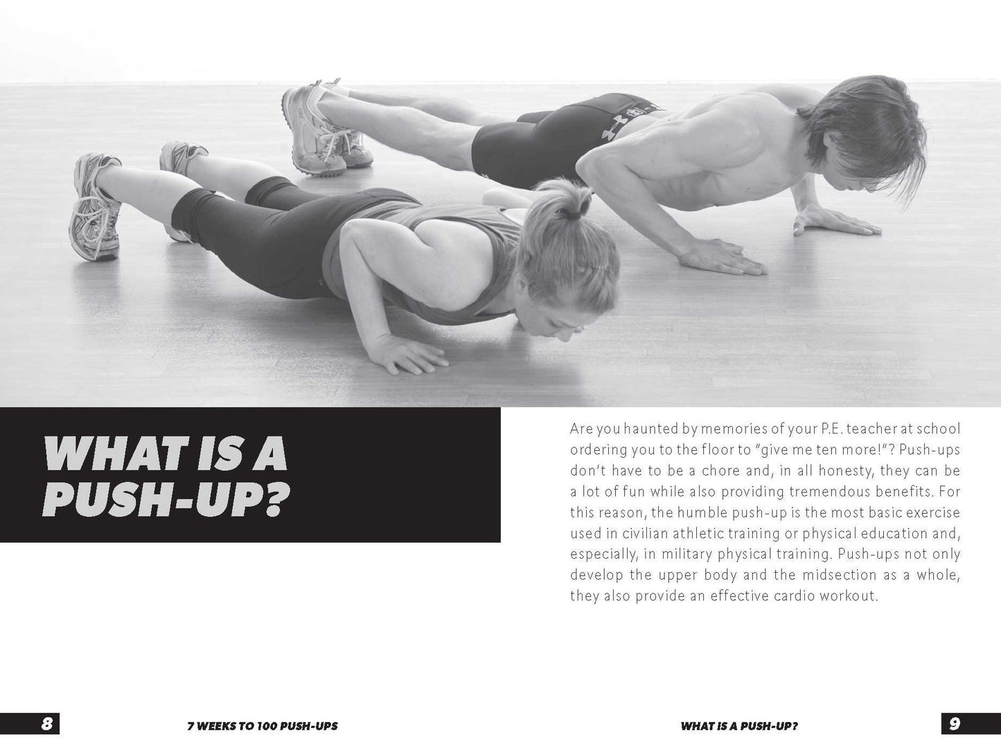 7 Weeks to 100 Push-Ups: Strengthen and Sculpt Your Arms, Abs, Chest, Back and Glutes by Training to Do 100 Consecutive Push-Ups