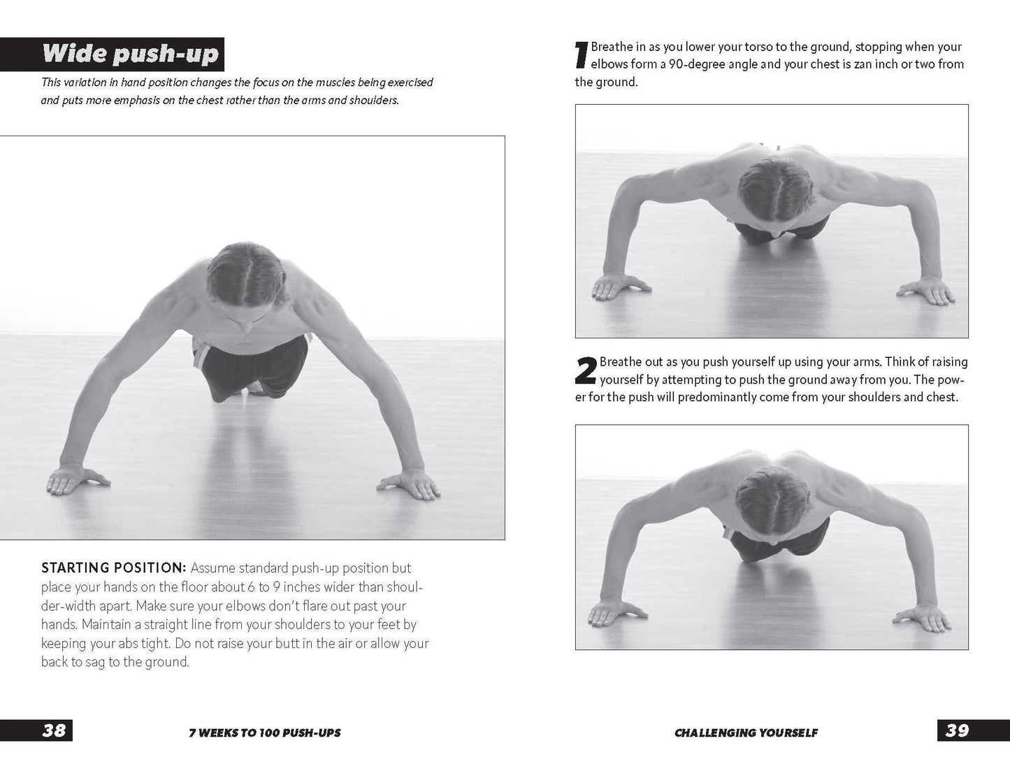 7 Weeks to 100 Push-Ups: Strengthen and Sculpt Your Arms, Abs, Chest, Back and Glutes by Training to Do 100 Consecutive Push-Ups